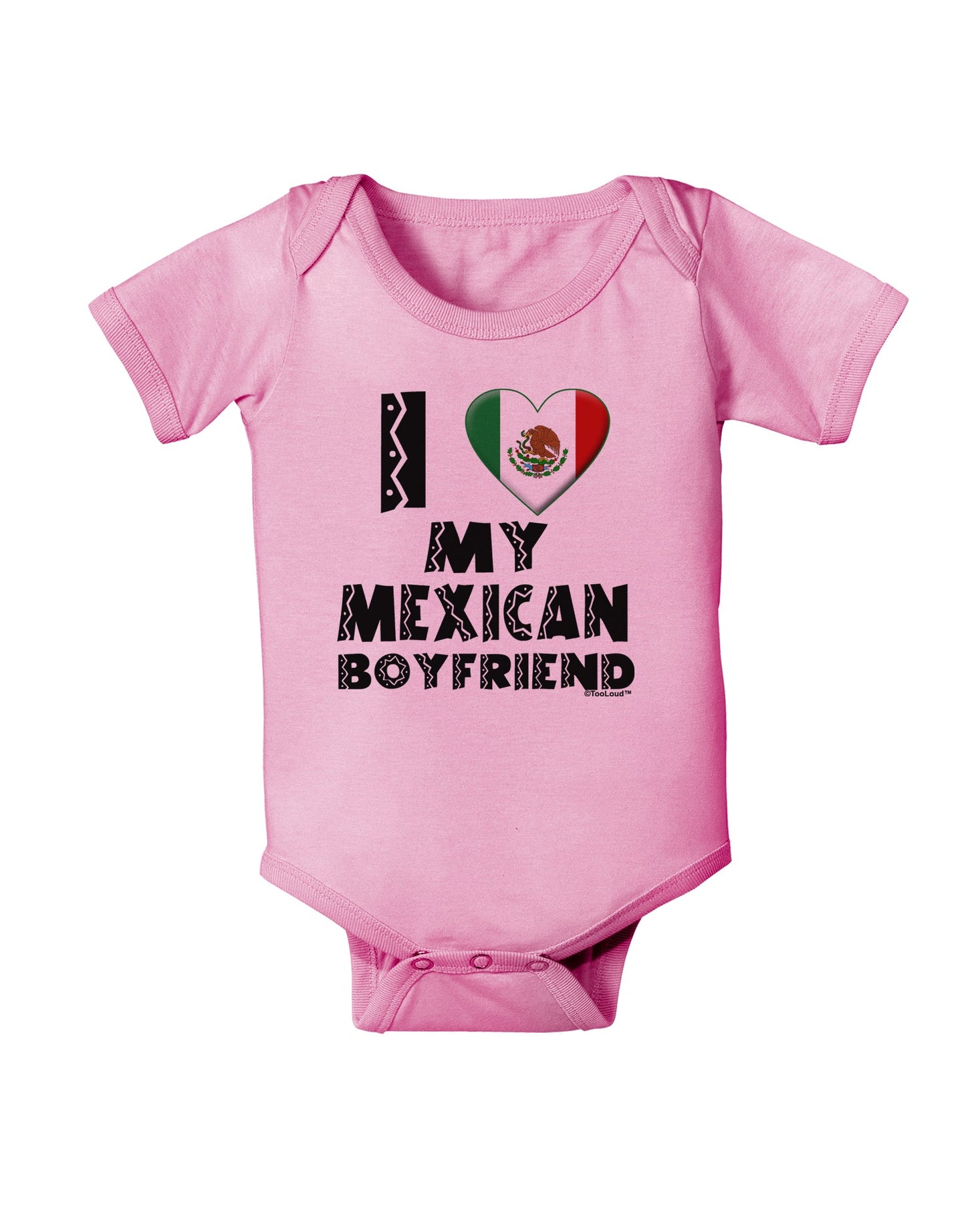 I Heart My Mexican Boyfriend Baby Romper Bodysuit by TooLoud-Baby Romper-TooLoud-Light-Pink-06-Months-Davson Sales