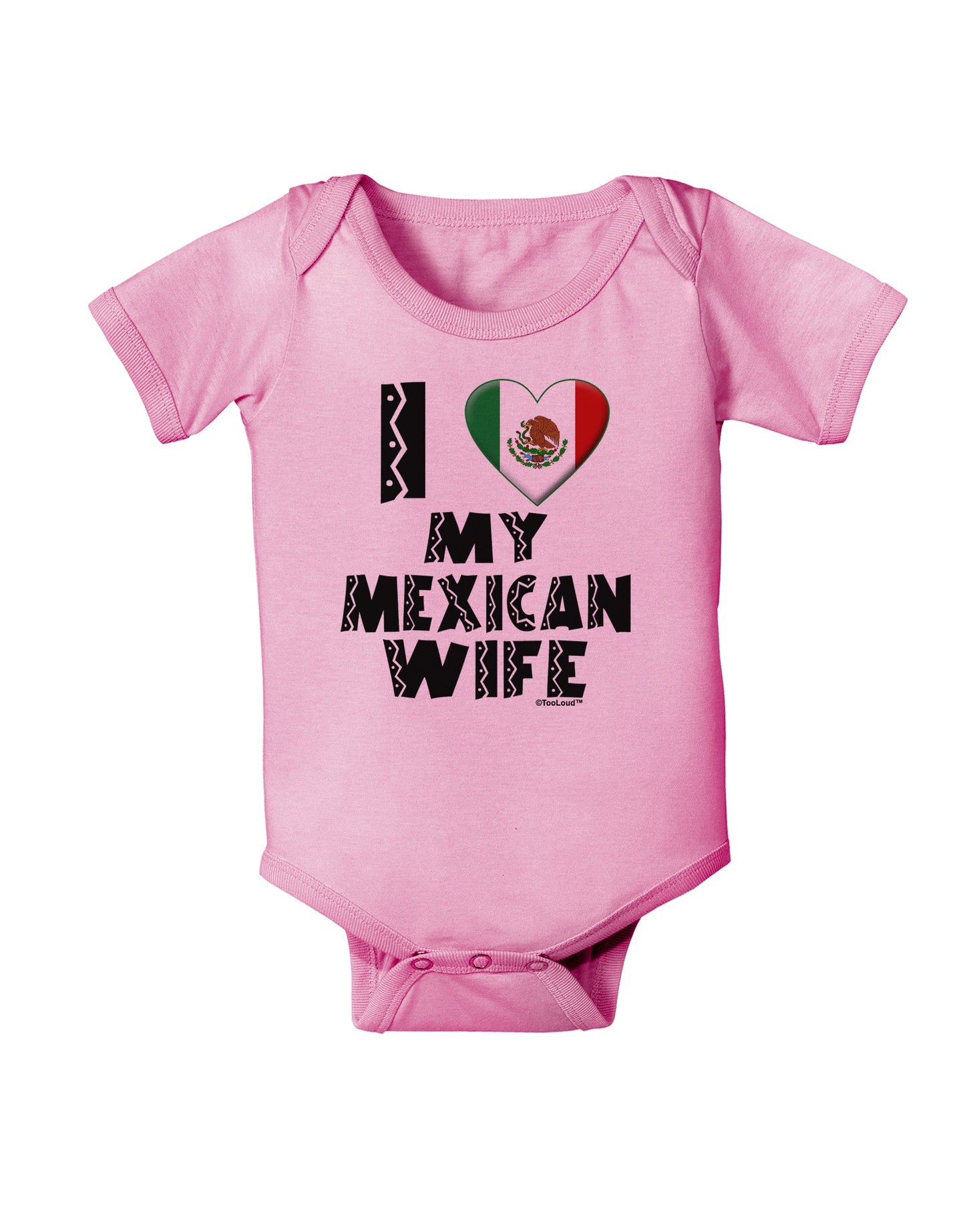 I Heart My Mexican Wife Baby Romper Bodysuit by TooLoud-Baby Romper-TooLoud-Light-Pink-06-Months-Davson Sales