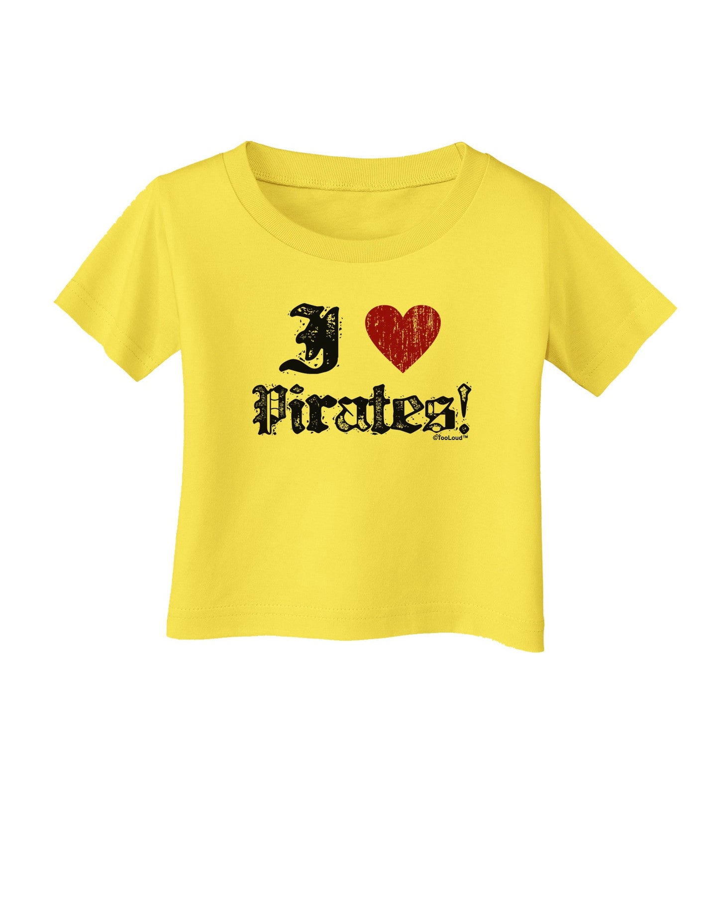 I Heart Pirates Infant T-Shirt-Infant T-Shirt-TooLoud-Yellow-06-Months-Davson Sales
