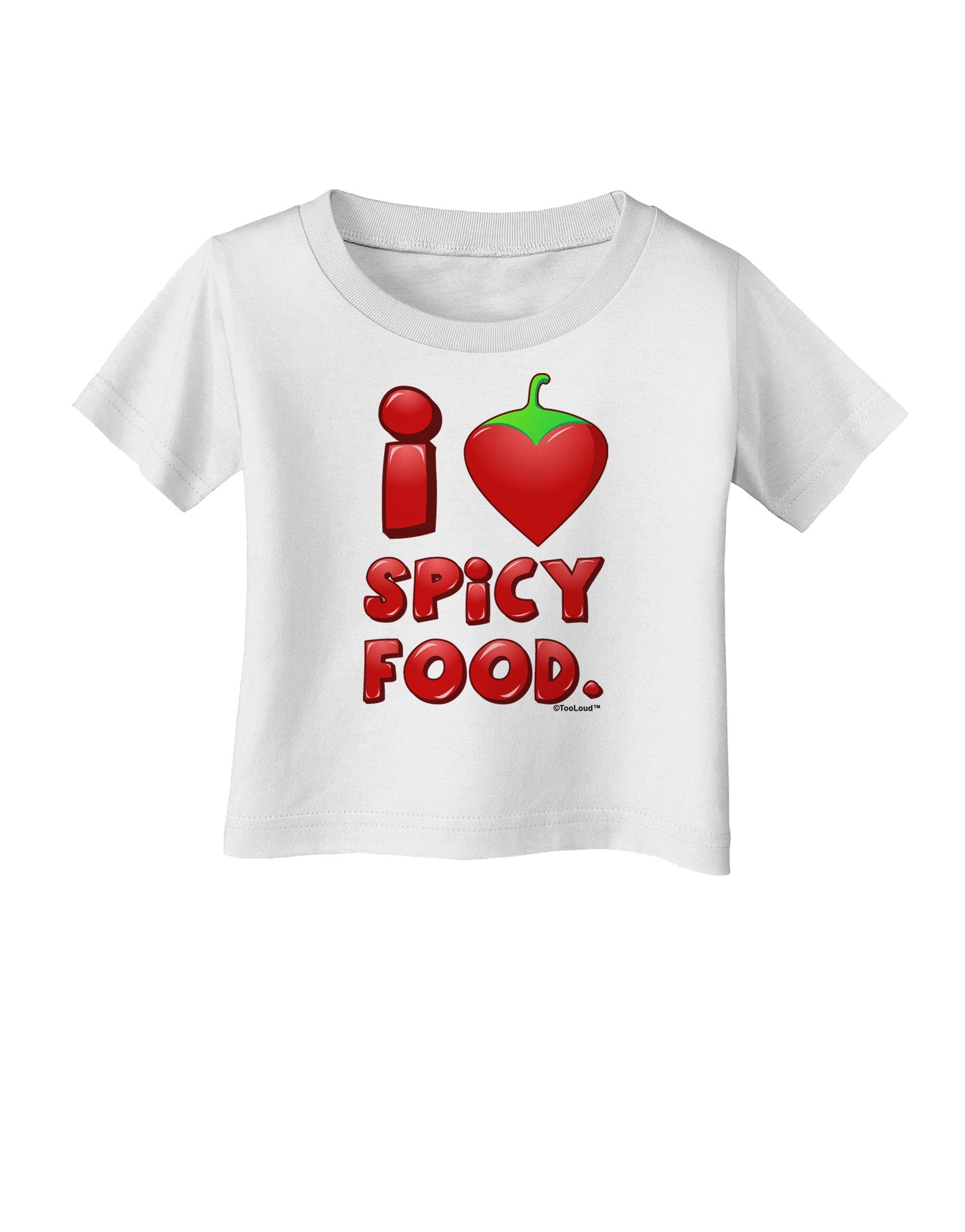 I Heart Spicy Food Infant T-Shirt-Infant T-Shirt-TooLoud-White-06-Months-Davson Sales