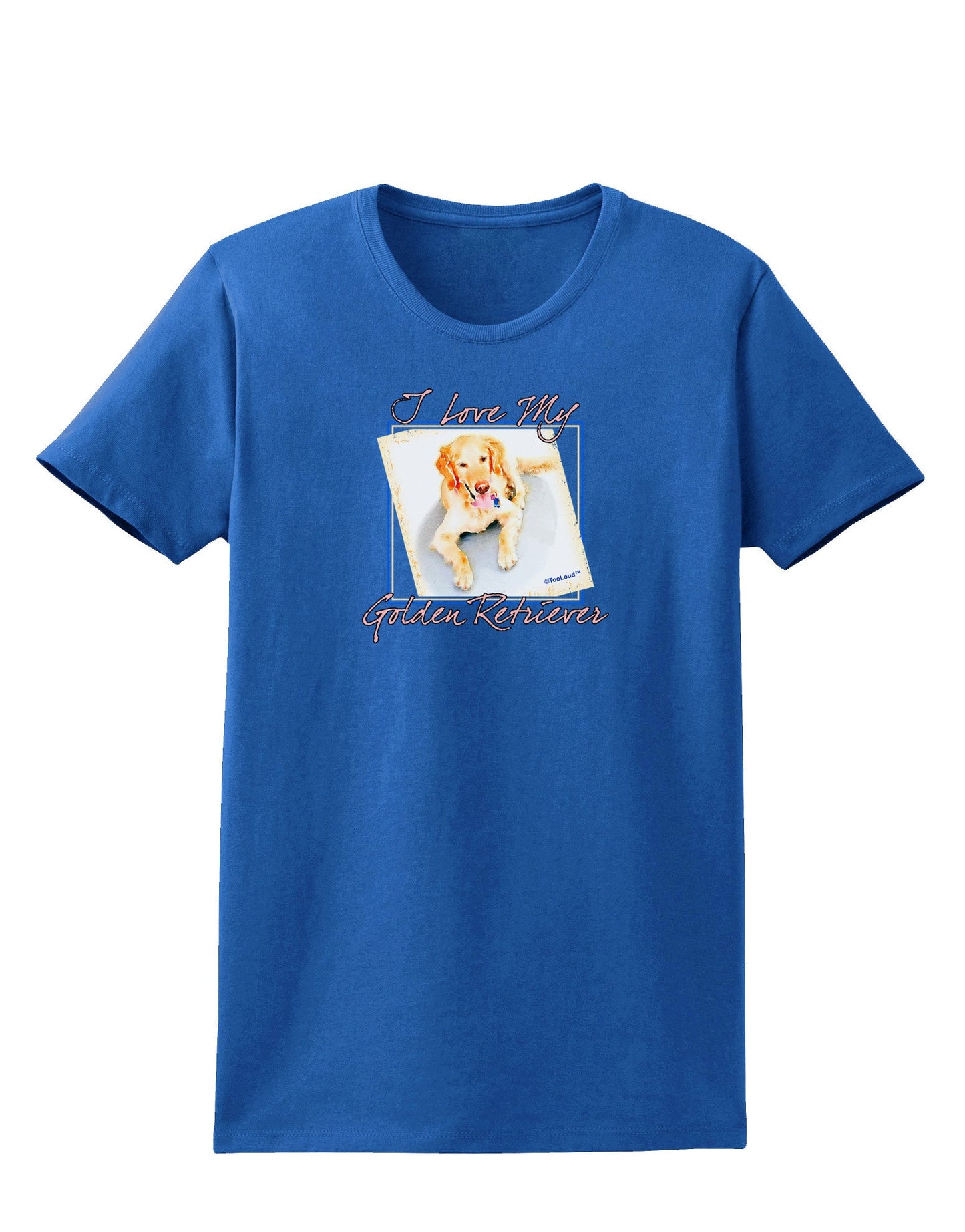 I Love My Golden Retriever Womens Dark T-Shirt-TooLoud-Royal-Blue-X-Small-Davson Sales