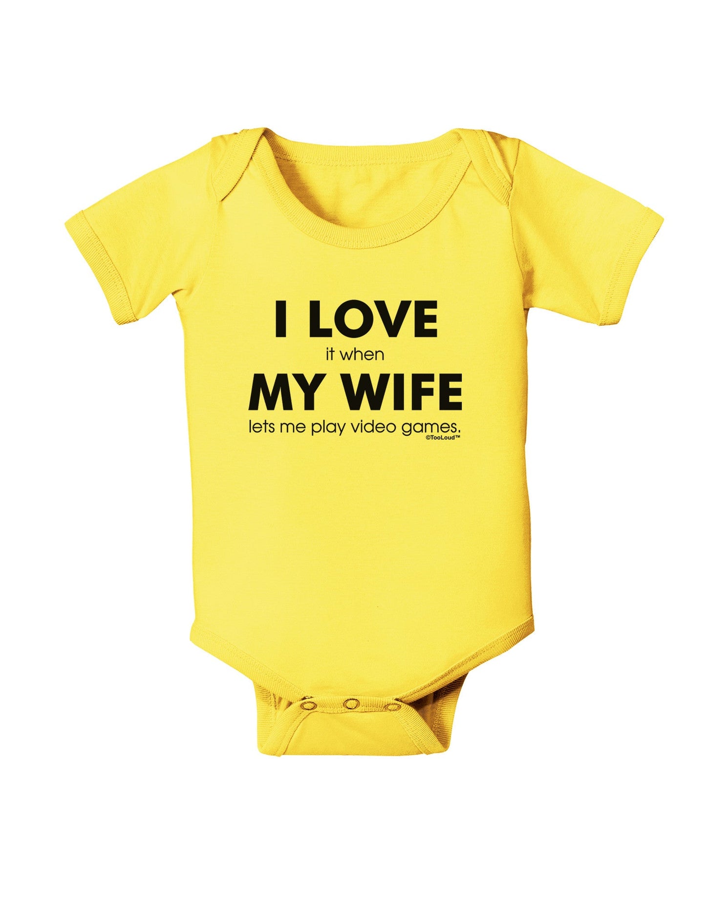 I Love My Wife Videogames Baby Romper Bodysuit-Baby Romper-TooLoud-Yellow-06-Months-Davson Sales