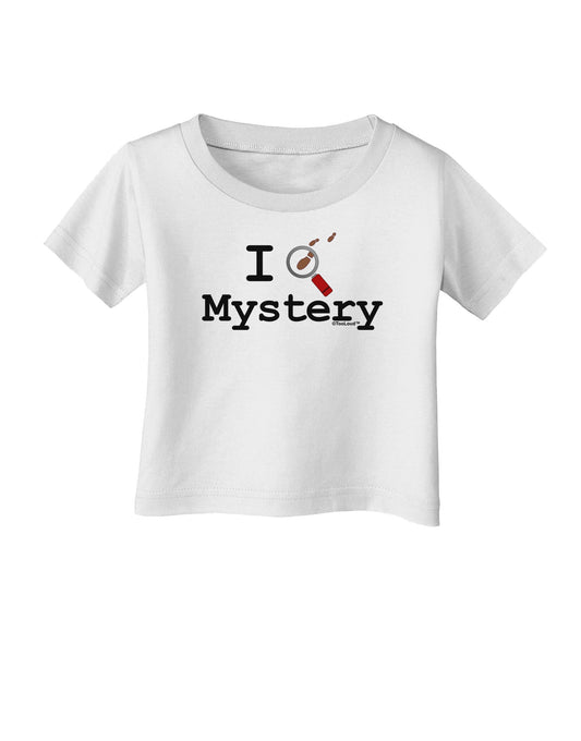 I Love Mystery Infant T-Shirt-Infant T-Shirt-TooLoud-White-06-Months-Davson Sales