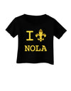 I Love NOLA Fleur de Lis Infant T-Shirt Dark-Infant T-Shirt-TooLoud-Black-06-Months-Davson Sales