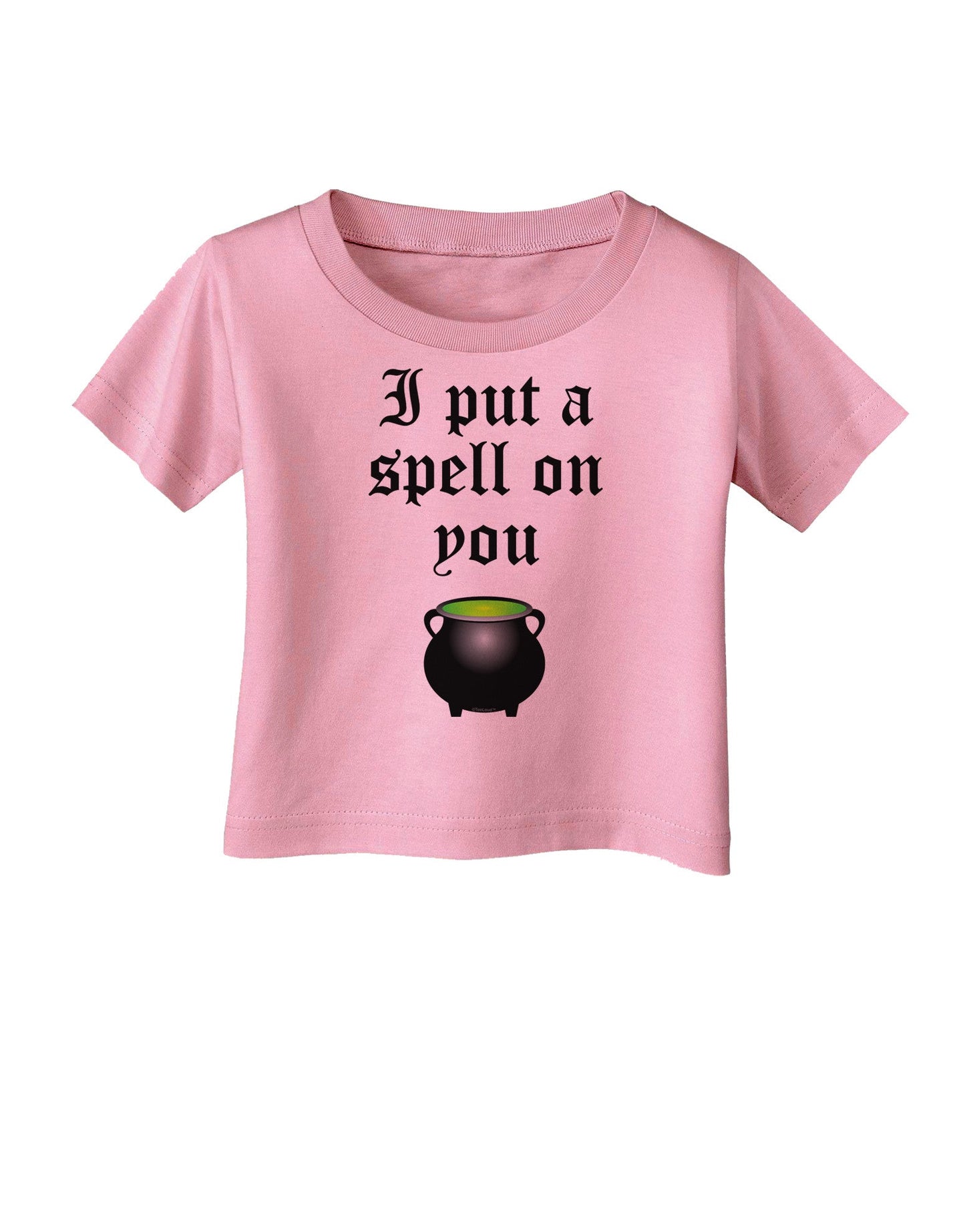 I Put A Spell On You Witches Cauldron Halloween Infant T-Shirt-Infant T-Shirt-TooLoud-Candy-Pink-06-Months-Davson Sales