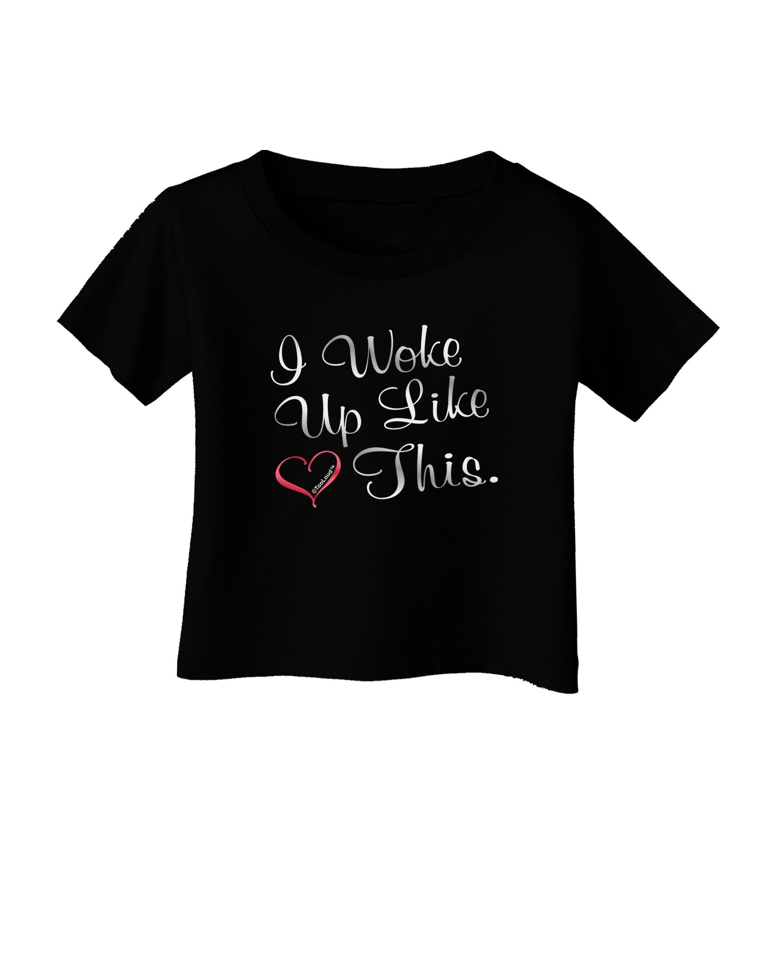 I Woke Up Like This Infant T-Shirt Dark-Infant T-Shirt-TooLoud-Black-06-Months-Davson Sales