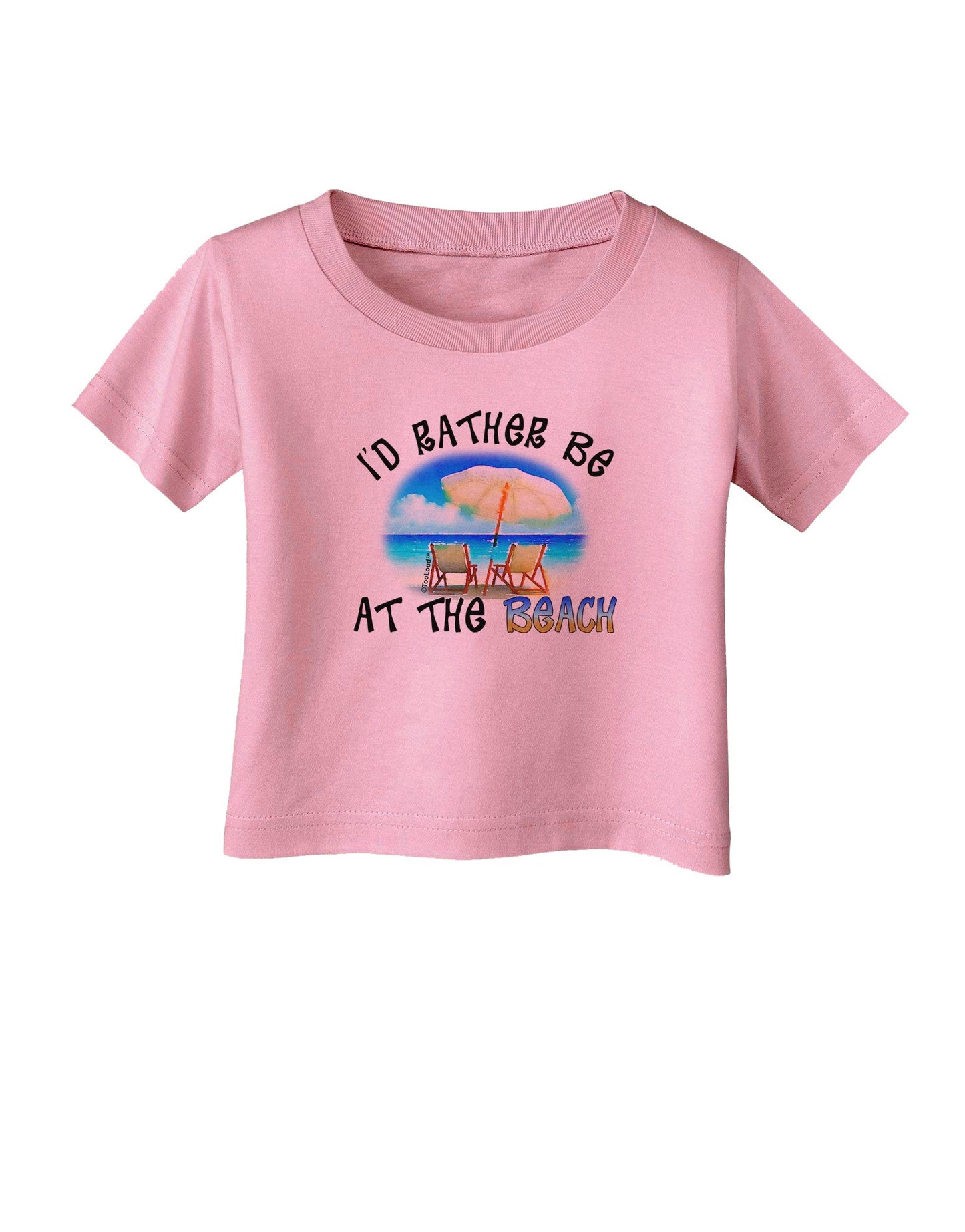 I'd Rather Be At The Beach Infant T-Shirt-Infant T-Shirt-TooLoud-Candy-Pink-06-Months-Davson Sales