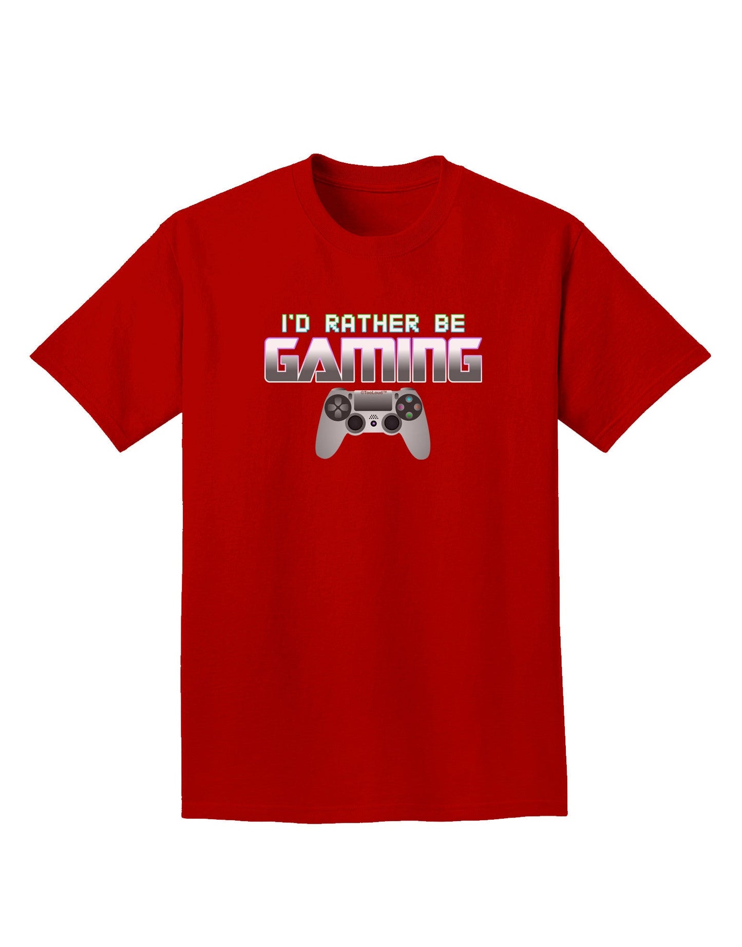I'd Rather Be Gaming Adult Dark T-Shirt-Mens T-Shirt-TooLoud-Red-Small-Davson Sales
