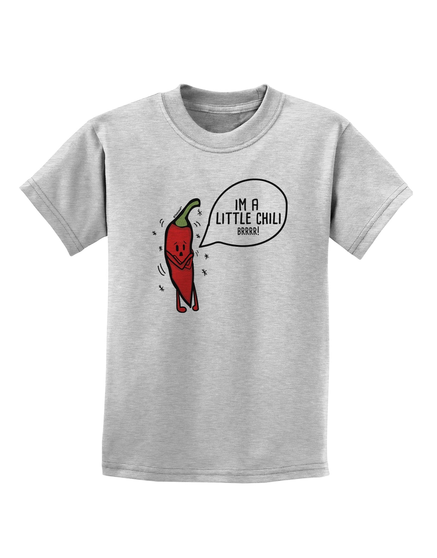 I'm a Little Chilli Childrens T-Shirt-Childrens T-Shirt-TooLoud-AshGray-X-Small-Davson Sales