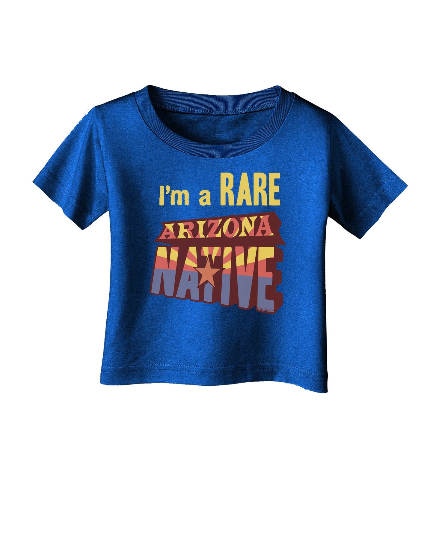 I'm a Rare Arizona Native Infant T-Shirt Dark-Infant T-Shirt-TooLoud-Royal-Blue-06-Months-Davson Sales