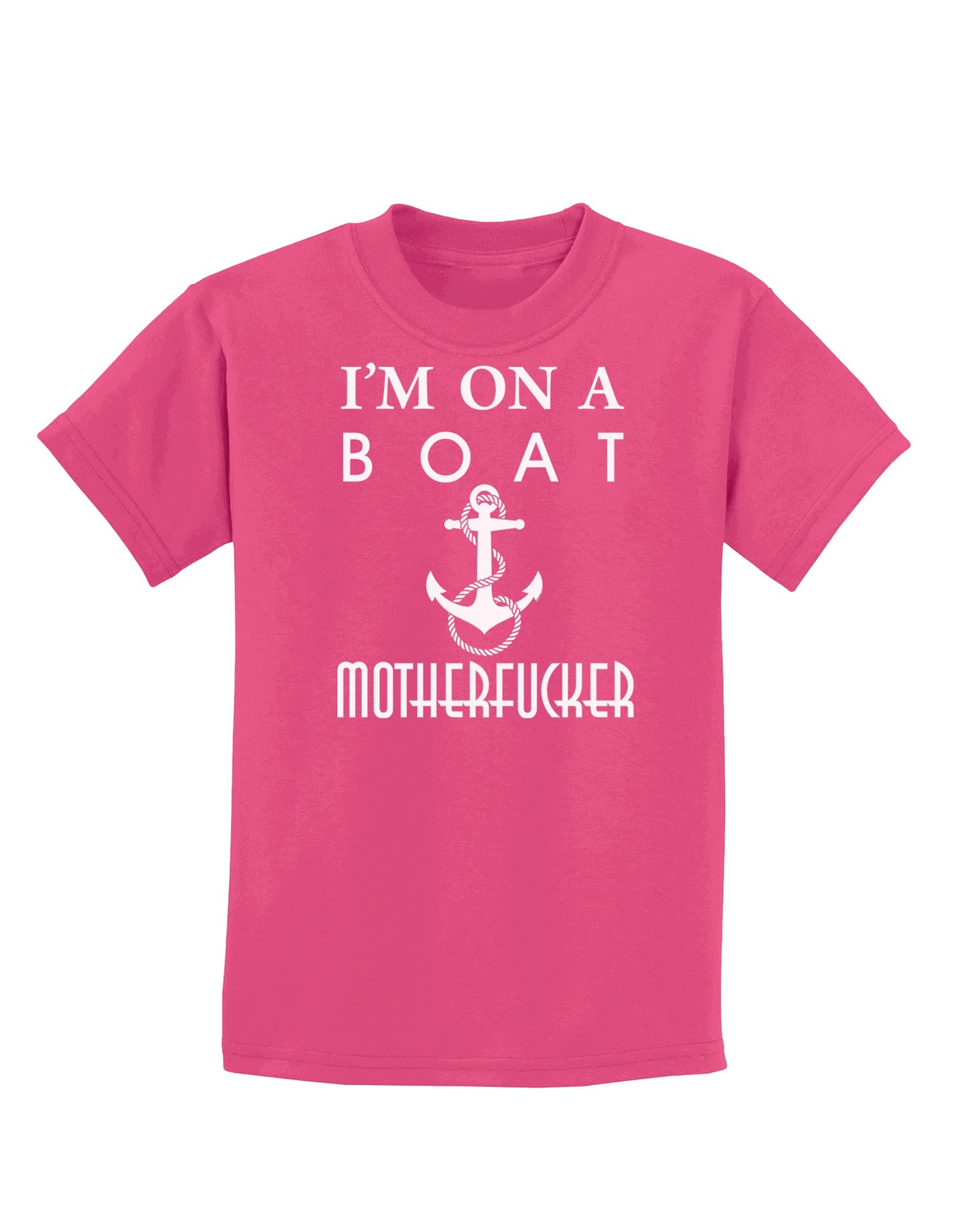 I'm on a Boat Motherfucker Childrens Dark T-Shirt-Childrens T-Shirt-TooLoud-Sangria-X-Small-Davson Sales