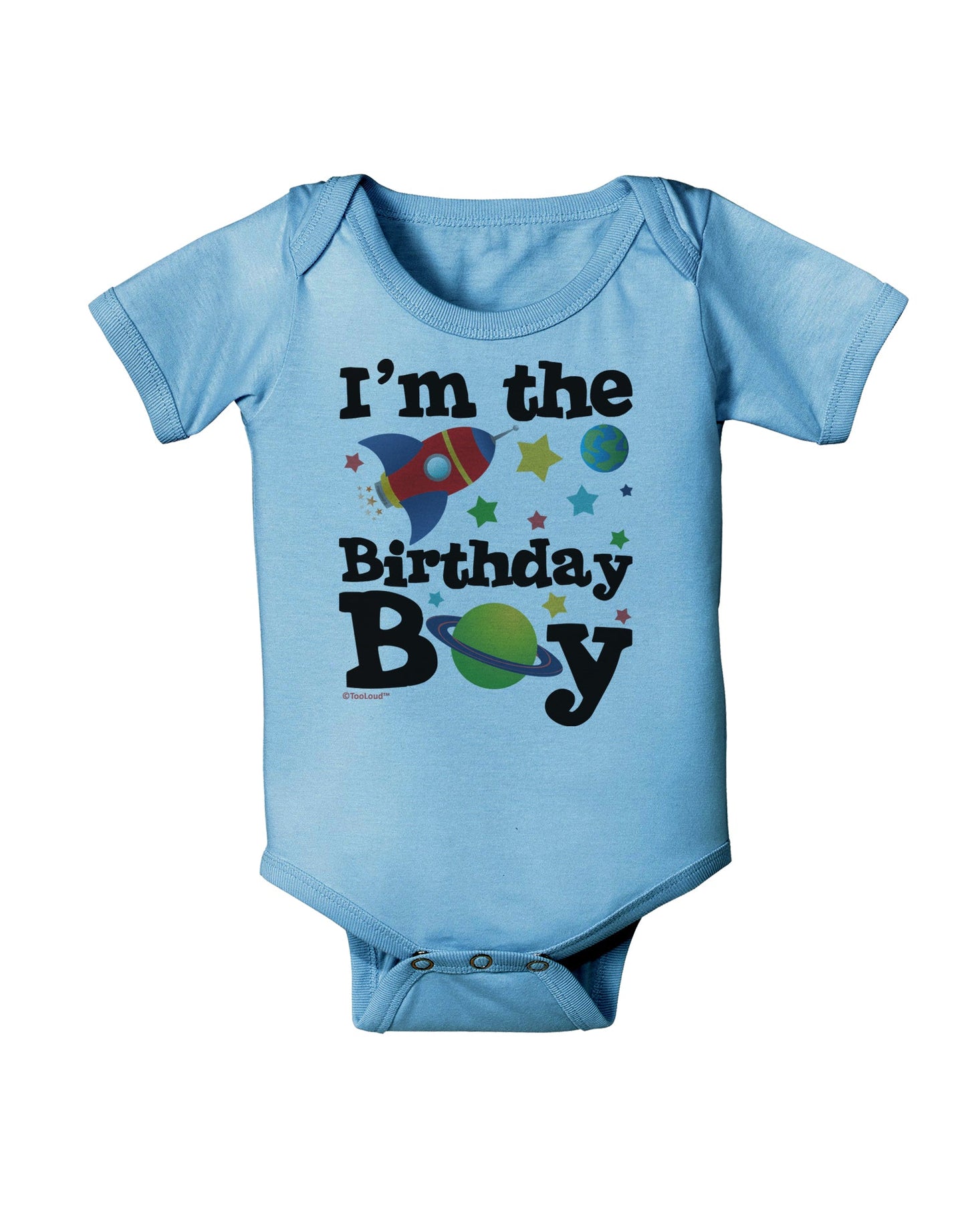 I'm the Birthday Boy - Outer Space Design Baby Romper Bodysuit by TooLoud-Baby Romper-TooLoud-Light-Blue-06-Months-Davson Sales