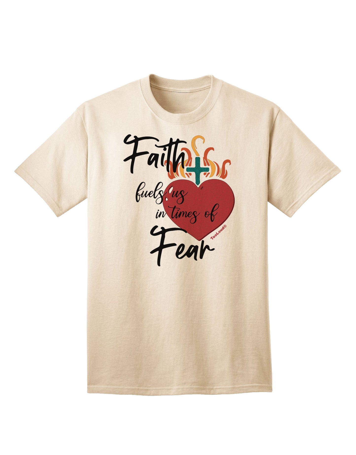 Inspirational Adult T-Shirt: Harnessing the Power of Faith in Challenging Times-Mens T-shirts-TooLoud-Natural-Small-Davson Sales