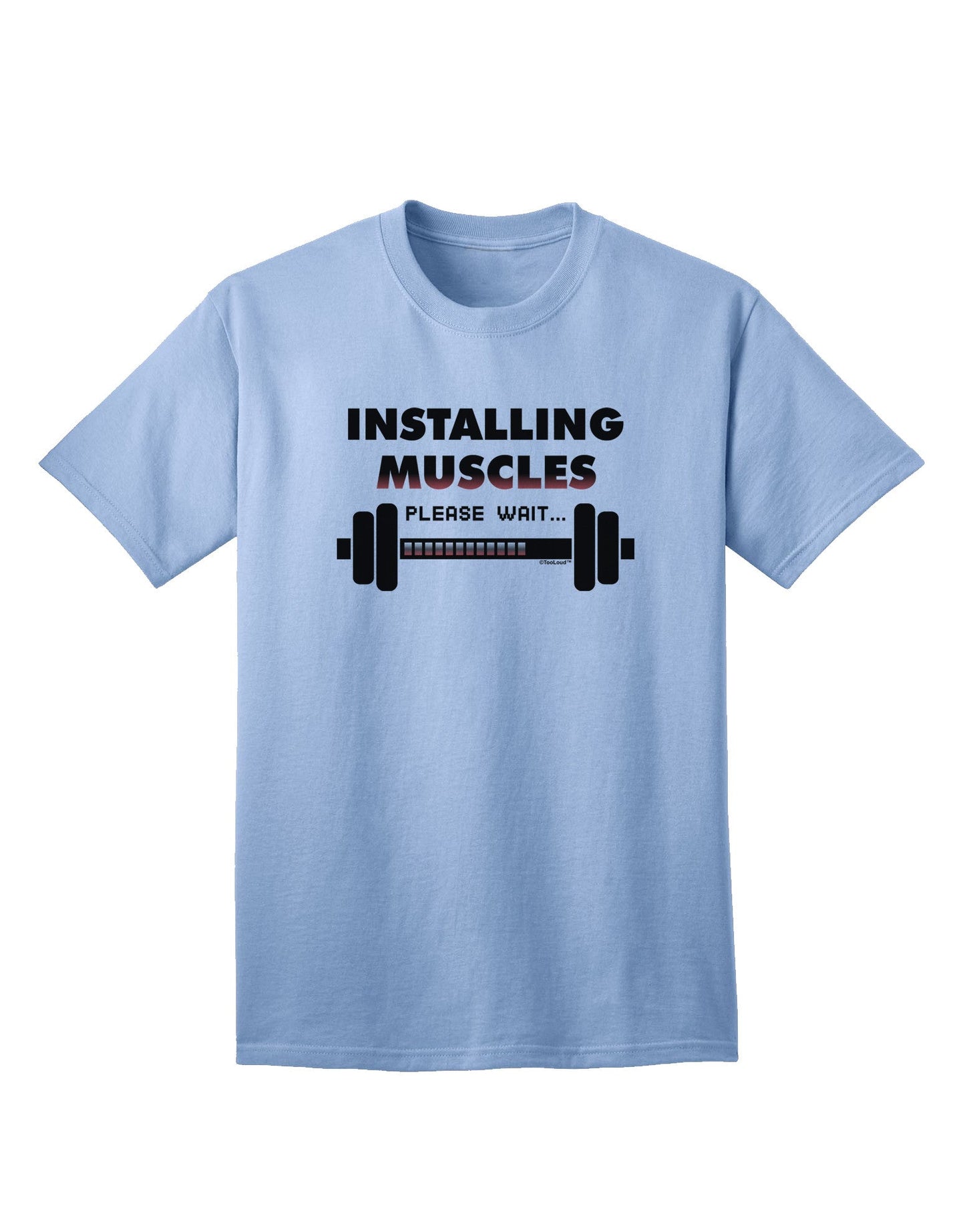 Installing Muscles: Premium Adult Fitness T-Shirt-Mens T-shirts-TooLoud-Light-Blue-Small-Davson Sales