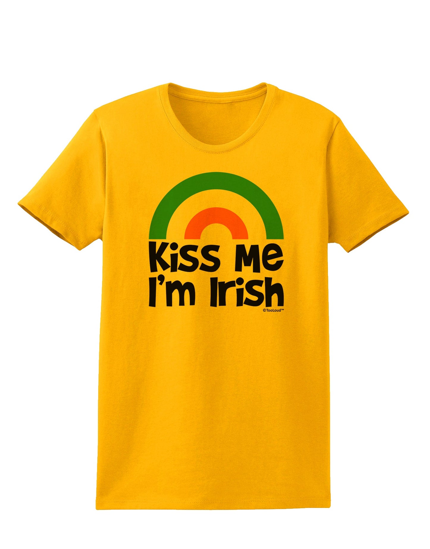 Irish Flag Rainbow - Kiss Me I'm Irish Womens T-Shirt by TooLoud-Womens T-Shirt-TooLoud-Gold-X-Small-Davson Sales