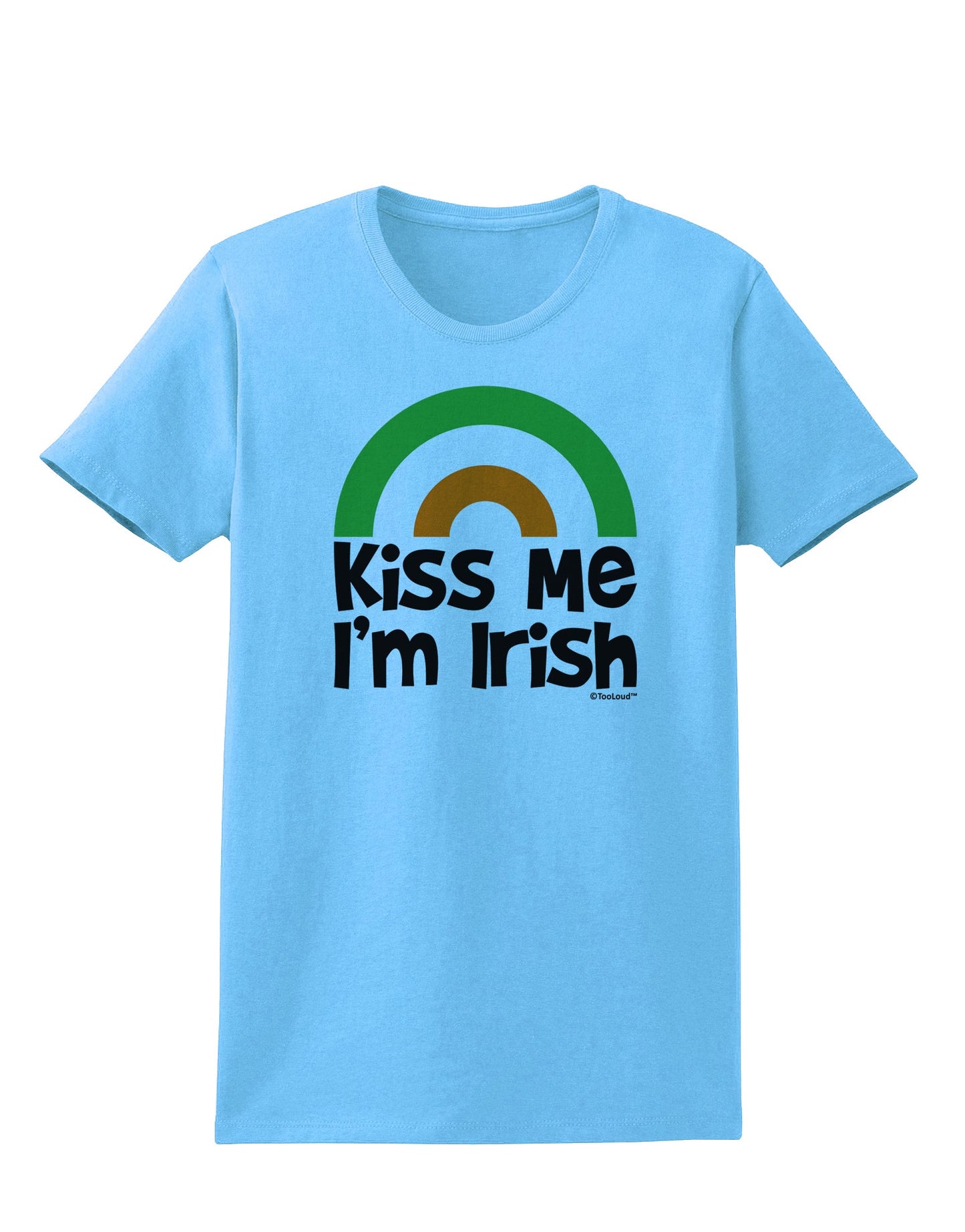 Irish Flag Rainbow - Kiss Me I'm Irish Womens T-Shirt by TooLoud-Womens T-Shirt-TooLoud-Aquatic-Blue-X-Small-Davson Sales
