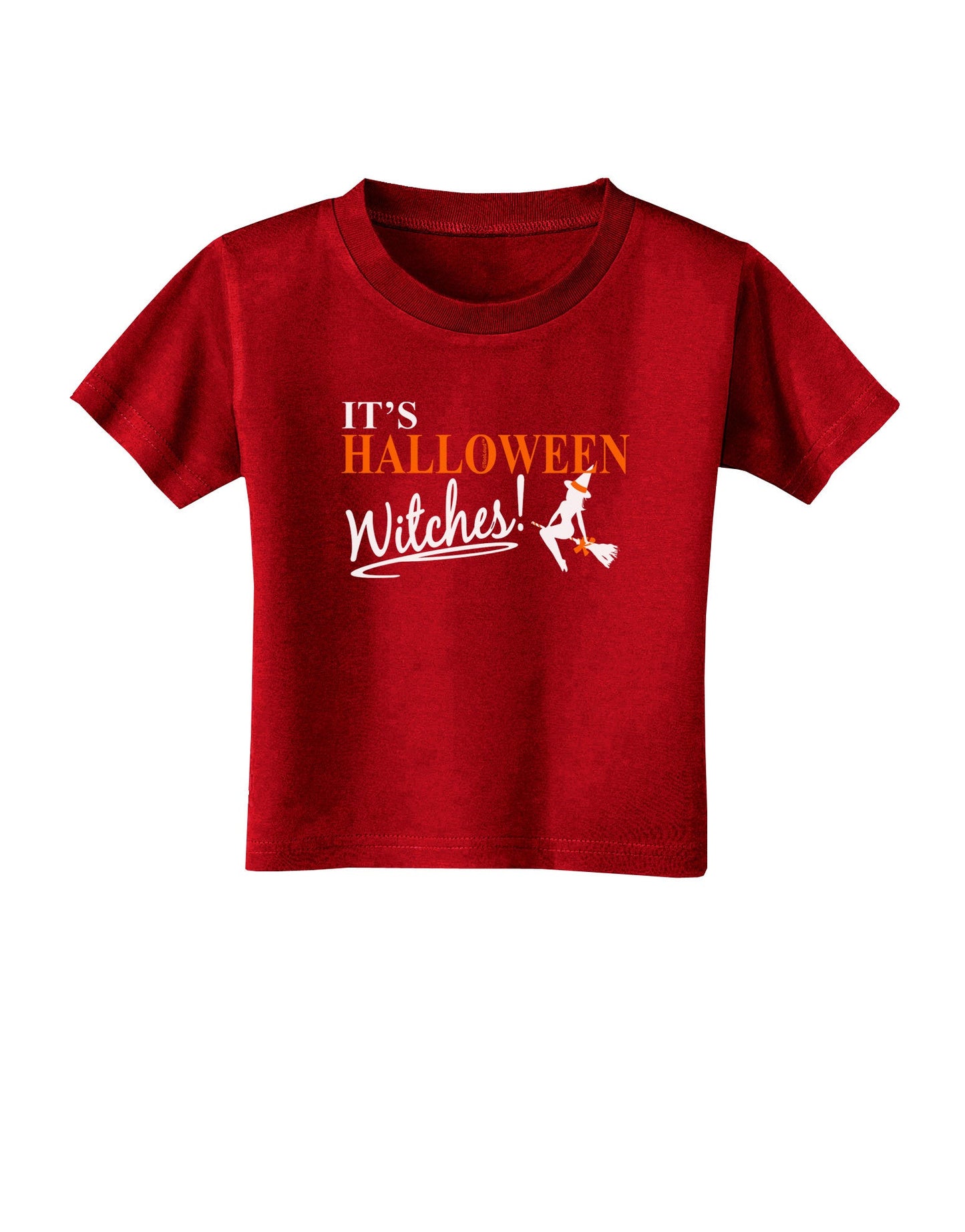 It's Halloween Witches Toddler T-Shirt Dark-Toddler T-Shirt-TooLoud-Red-2T-Davson Sales