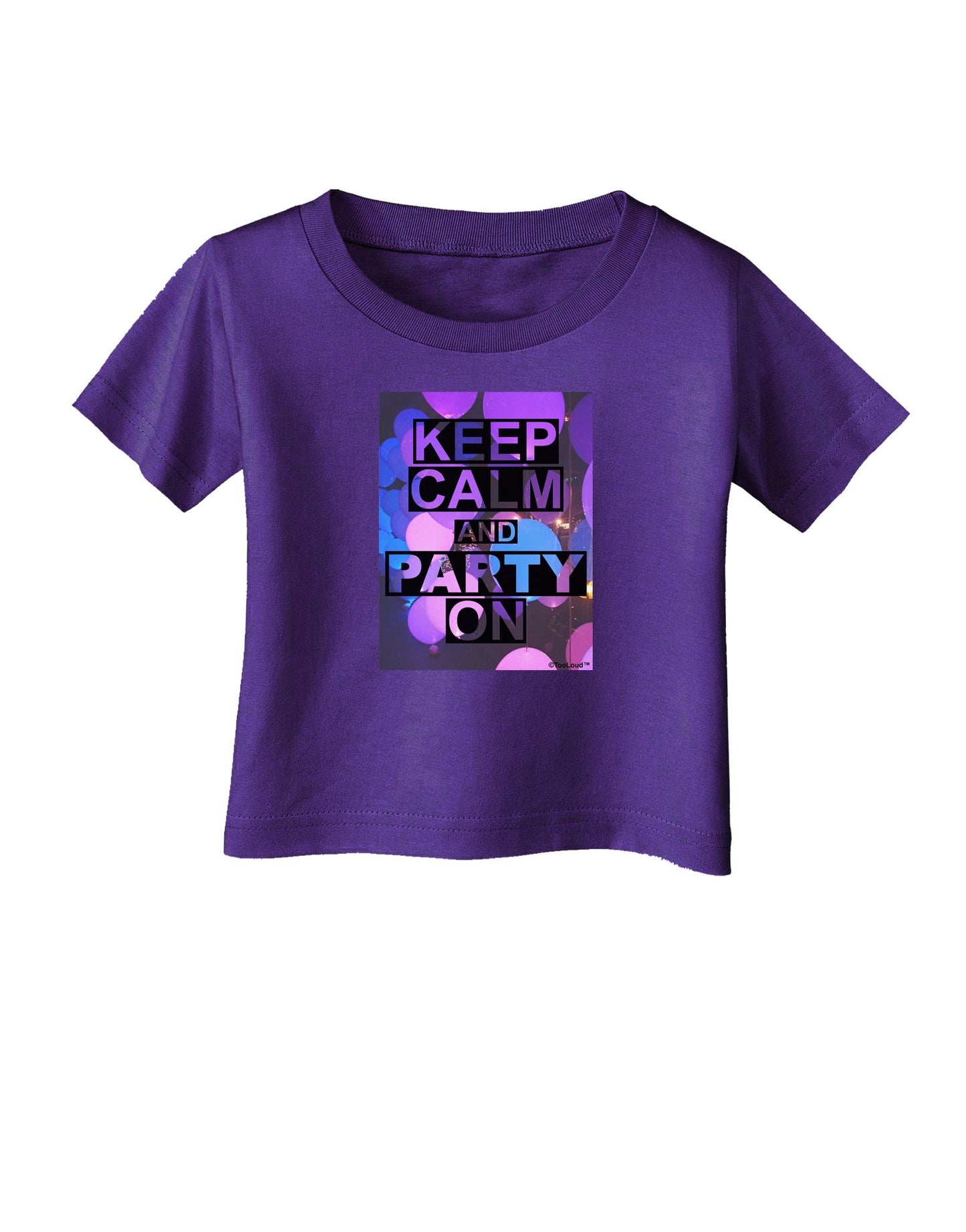 Keep Calm - Party Balloons Infant T-Shirt Dark-Infant T-Shirt-TooLoud-Purple-06-Months-Davson Sales