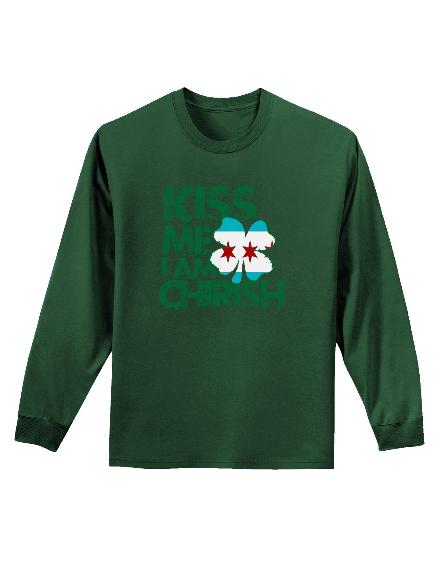 Kiss Me I'm Chirish Adult Long Sleeve Dark T-Shirt by TooLoud-Clothing-TooLoud-Dark-Green-Small-Davson Sales