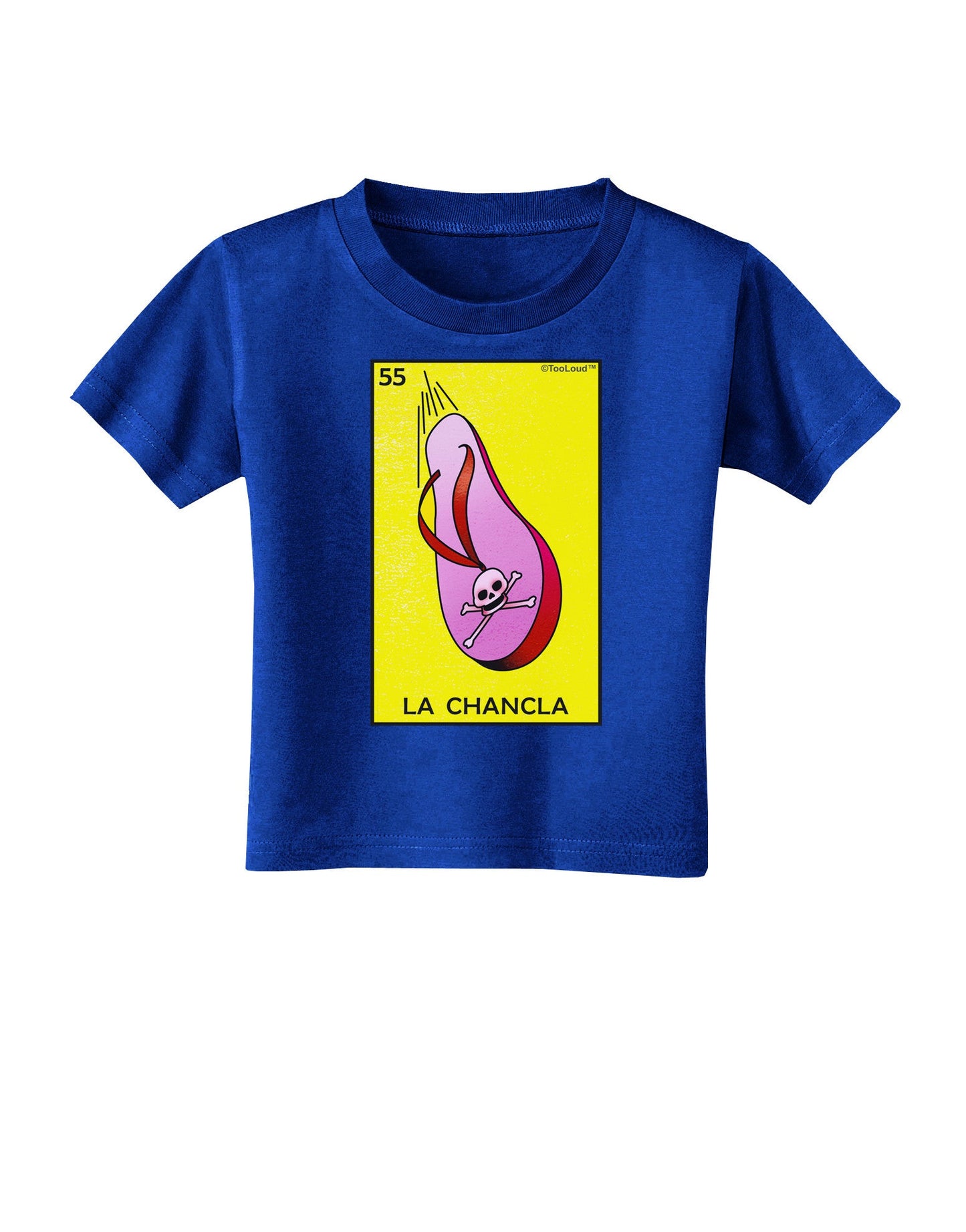 La Chancla Loteria Solid Toddler T-Shirt Dark by-Toddler T-Shirt-TooLoud-Royal-Blue-2T-Davson Sales