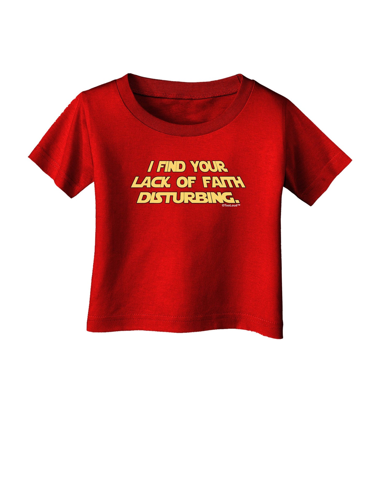 Lack of Faith Infant T-Shirt Dark-Infant T-Shirt-TooLoud-Red-06-Months-Davson Sales