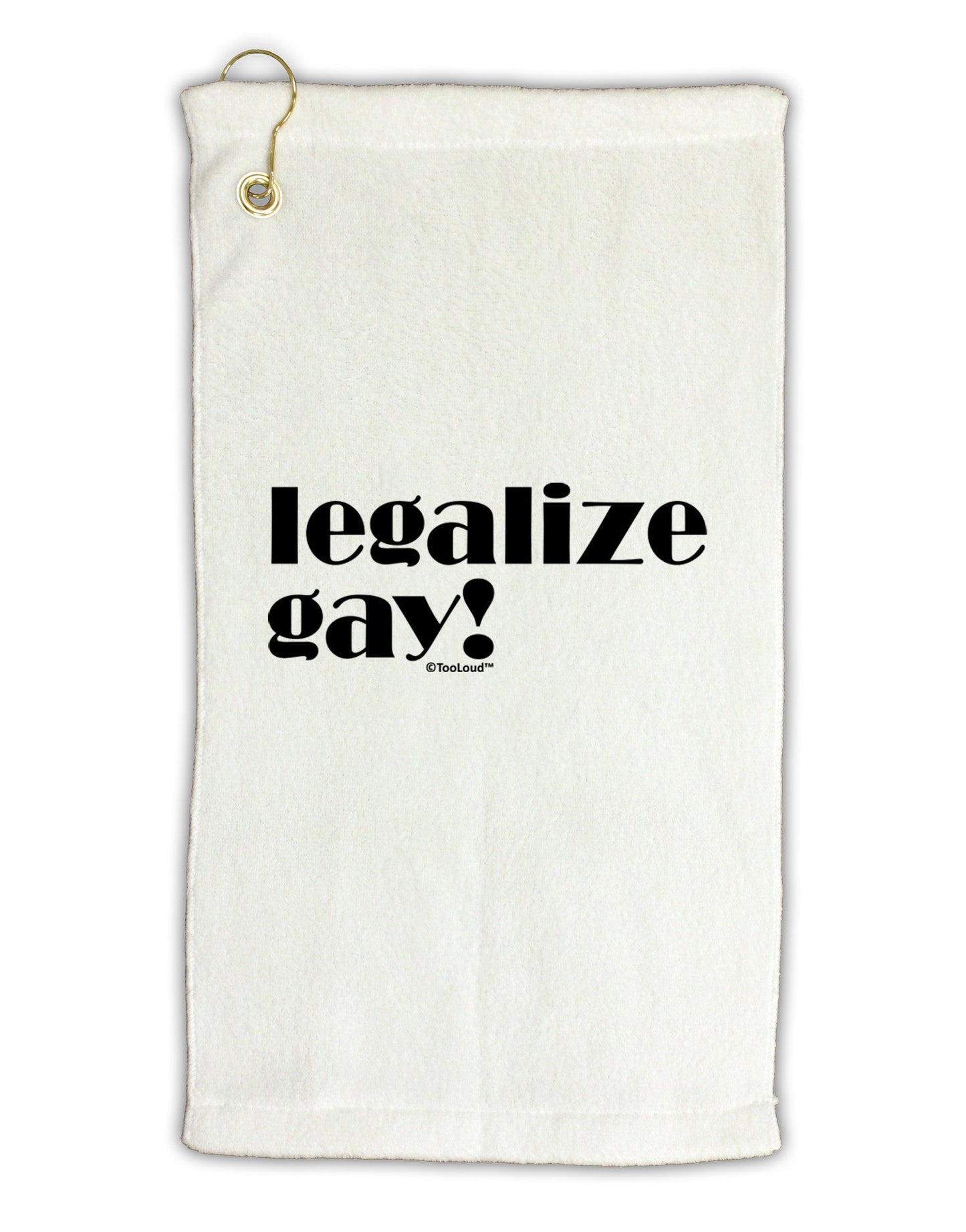 Legalize Gay Micro Terry Gromet Golf Towel 16 x 25 inch-Golf Towel-TooLoud-White-Davson Sales