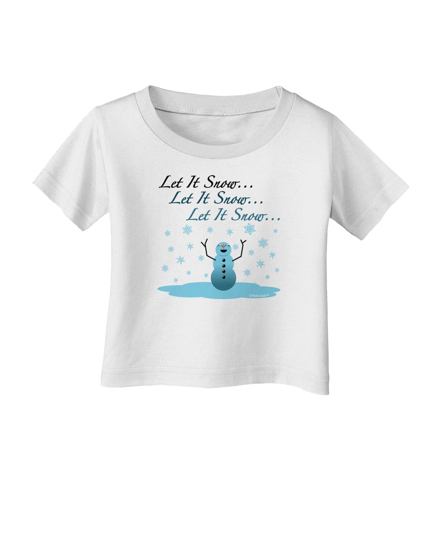 Let It Snow Happy Snowman Infant T-Shirt-Infant T-Shirt-TooLoud-White-06-Months-Davson Sales