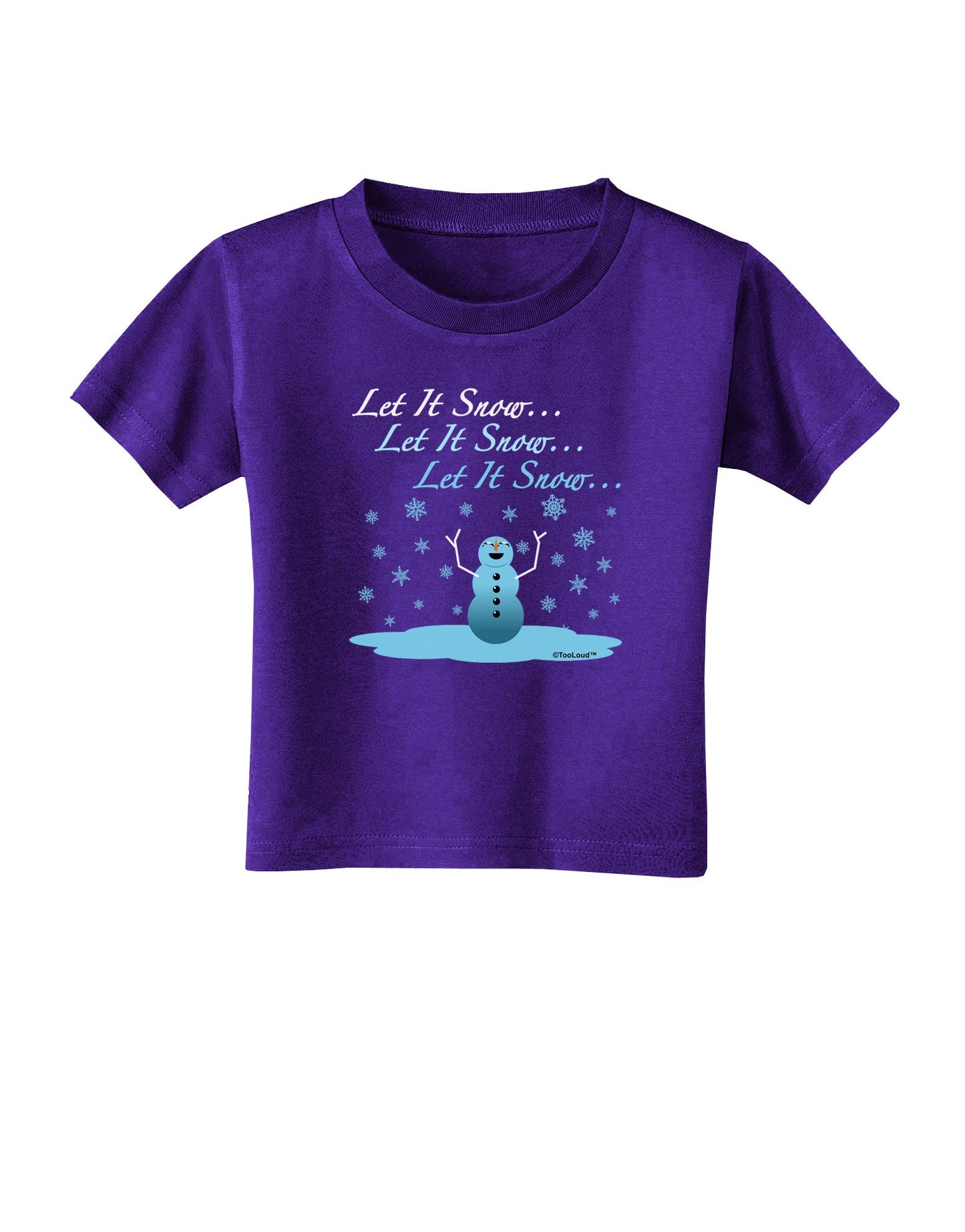 Let It Snow Happy Snowman Toddler T-Shirt Dark-Toddler T-Shirt-TooLoud-Purple-2T-Davson Sales