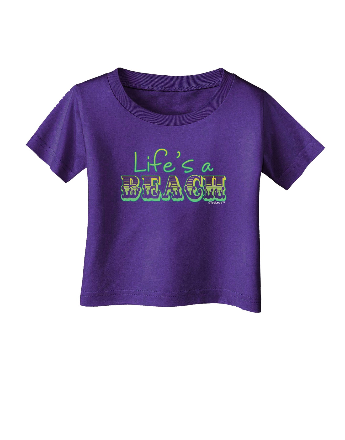 Lifes a Beach Color Infant T-Shirt Dark by TooLoud-Infant T-Shirt-TooLoud-Purple-06-Months-Davson Sales
