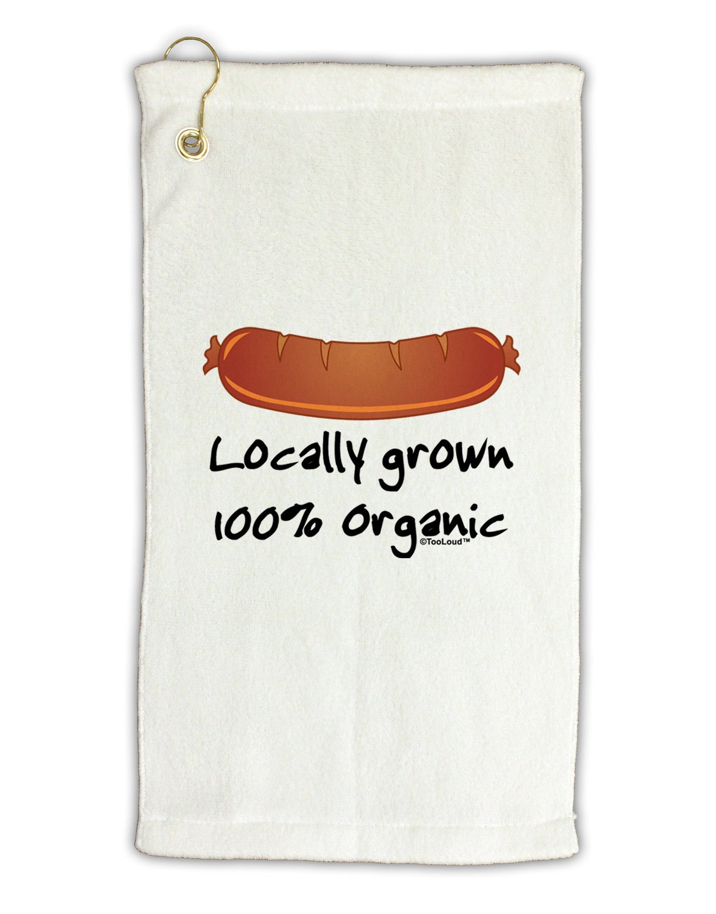 Locally Grown Organic Sausage Micro Terry Gromet Golf Towel 11"x19-Golf Towel-TooLoud-White-Davson Sales