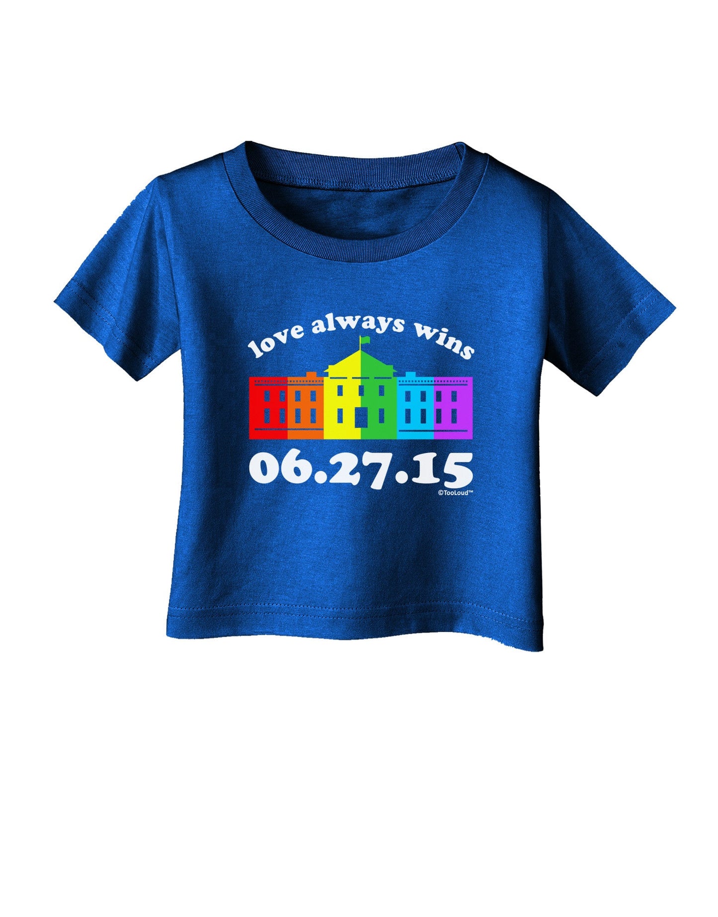 Love Always Wins with Date - Marriage Equality Infant T-Shirt Dark-Infant T-Shirt-TooLoud-Royal-Blue-06-Months-Davson Sales