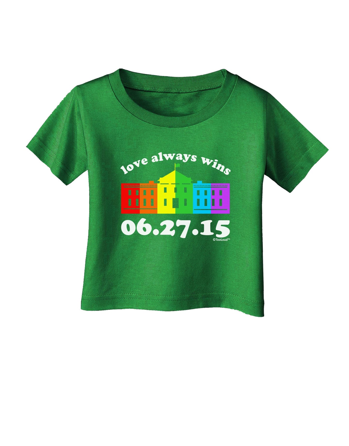 Love Always Wins with Date - Marriage Equality Infant T-Shirt Dark-Infant T-Shirt-TooLoud-Clover-Green-06-Months-Davson Sales