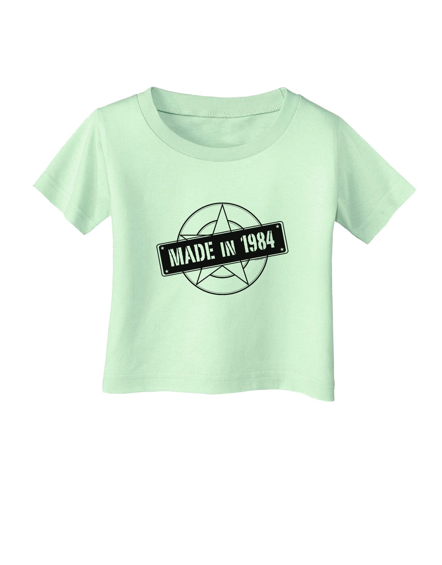 Made In Birth Year 1984 Infant T-Shirt-Infant T-Shirt-TooLoud-Light-Green-06-Months-Davson Sales