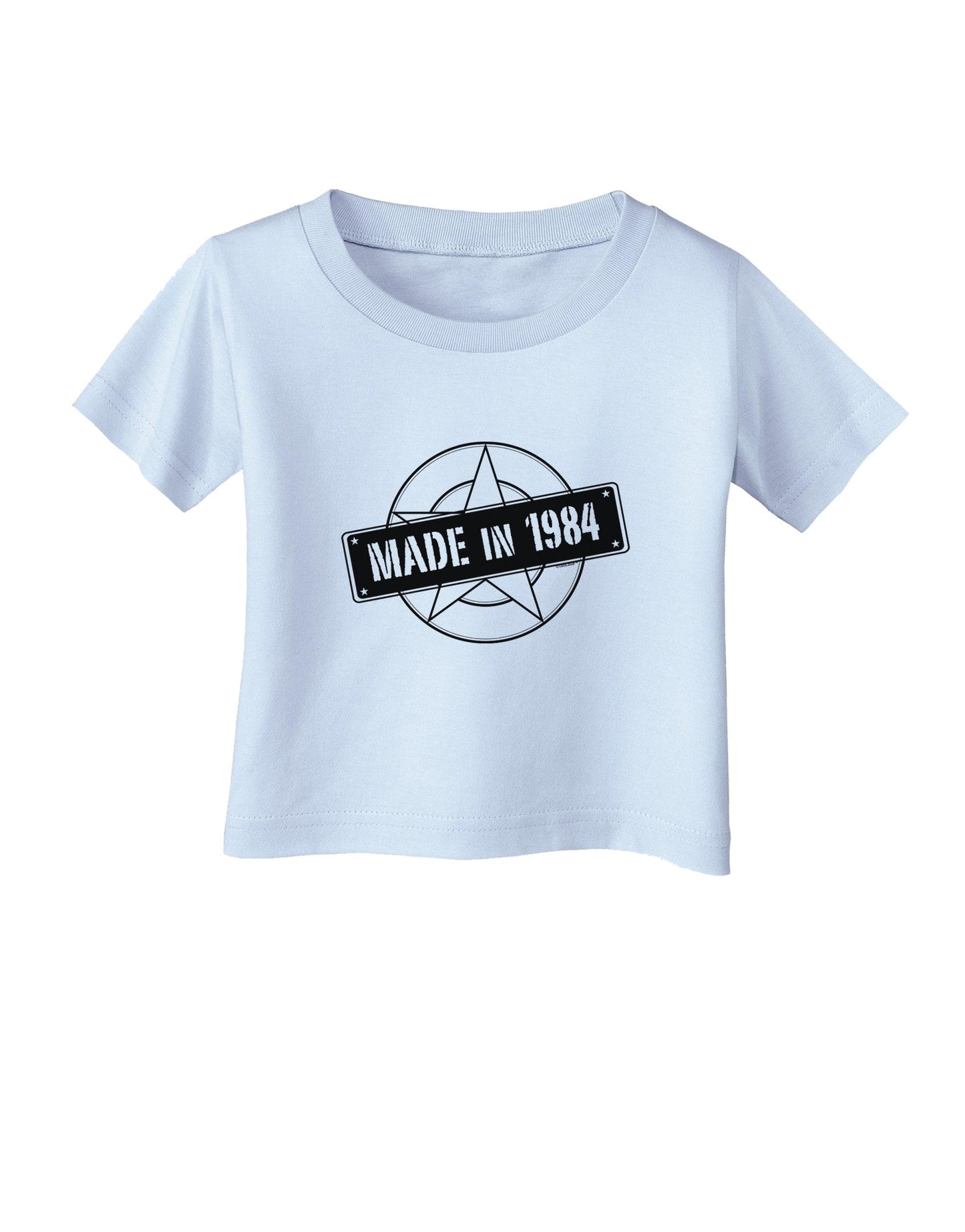 Made In Birth Year 1984 Infant T-Shirt-Infant T-Shirt-TooLoud-Light-Blue-06-Months-Davson Sales
