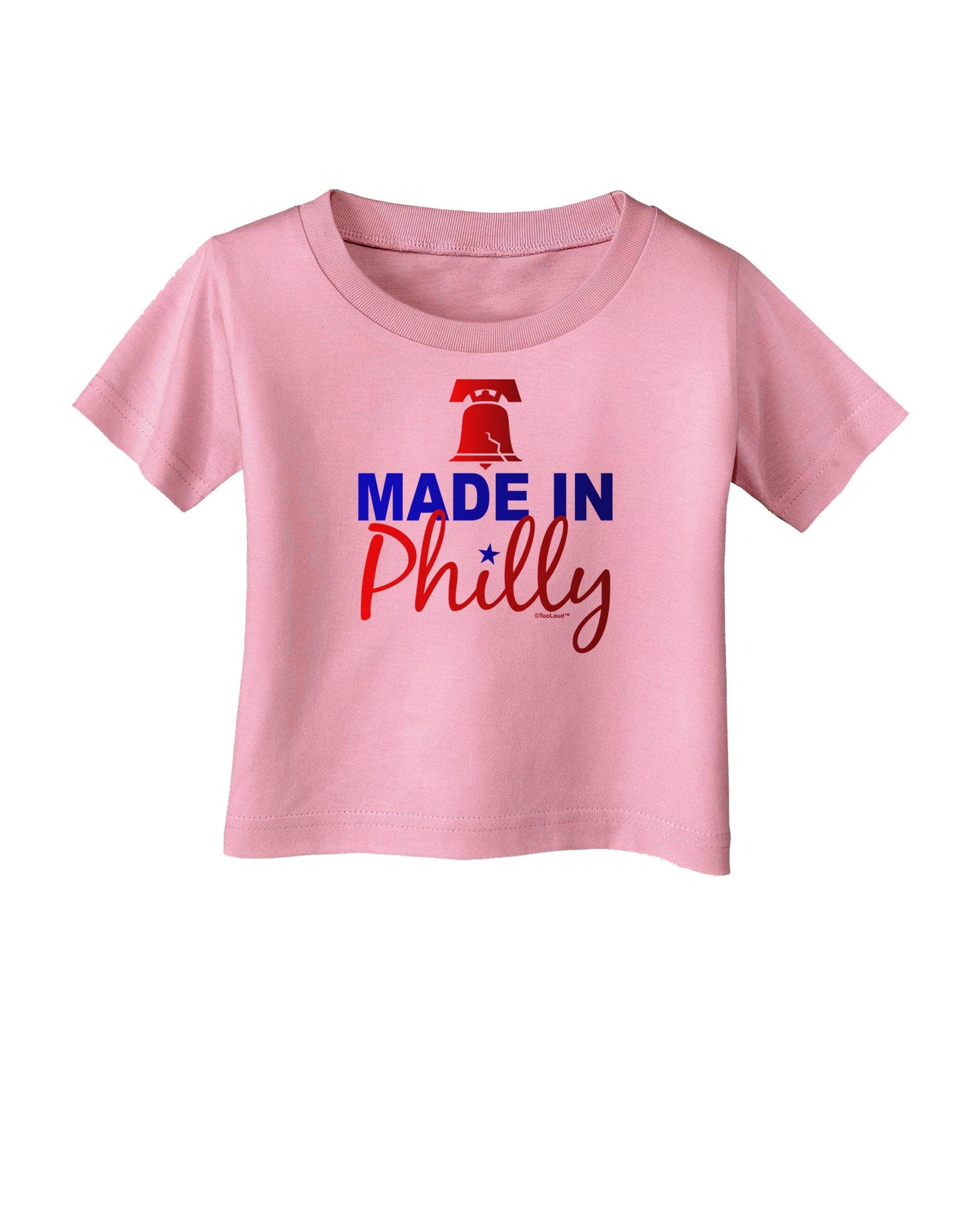 Made In Philly Infant T-Shirt-Infant T-Shirt-TooLoud-Candy-Pink-06-Months-Davson Sales