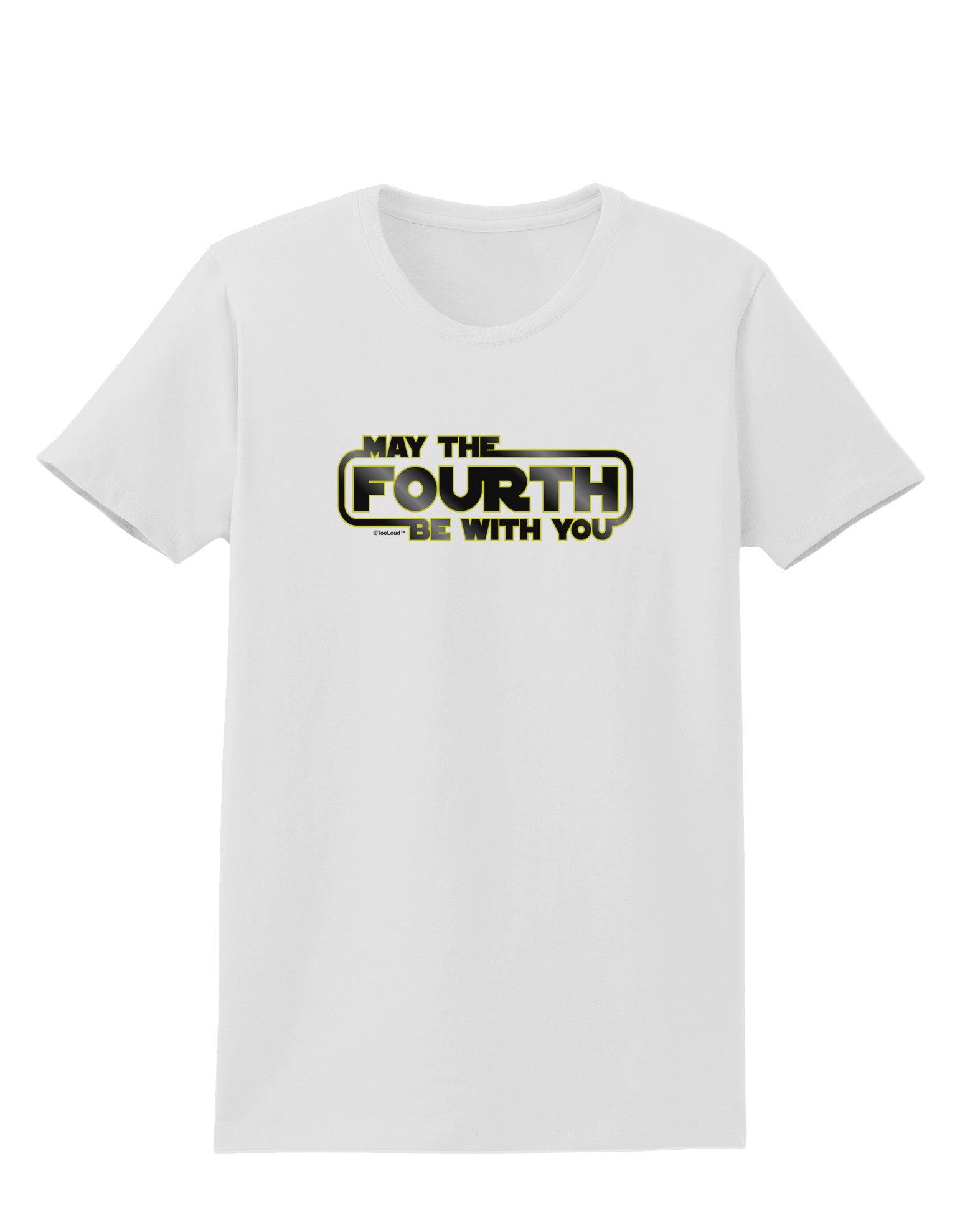 May The Fourth Be With You Womens T-Shirt-Womens T-Shirt-TooLoud-White-X-Small-Davson Sales