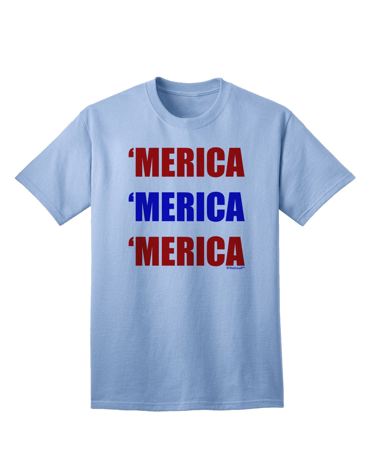 Merica Merica Merica - Red and Blue Adult T-Shirt-Mens T-Shirt-TooLoud-Light-Blue-Small-Davson Sales
