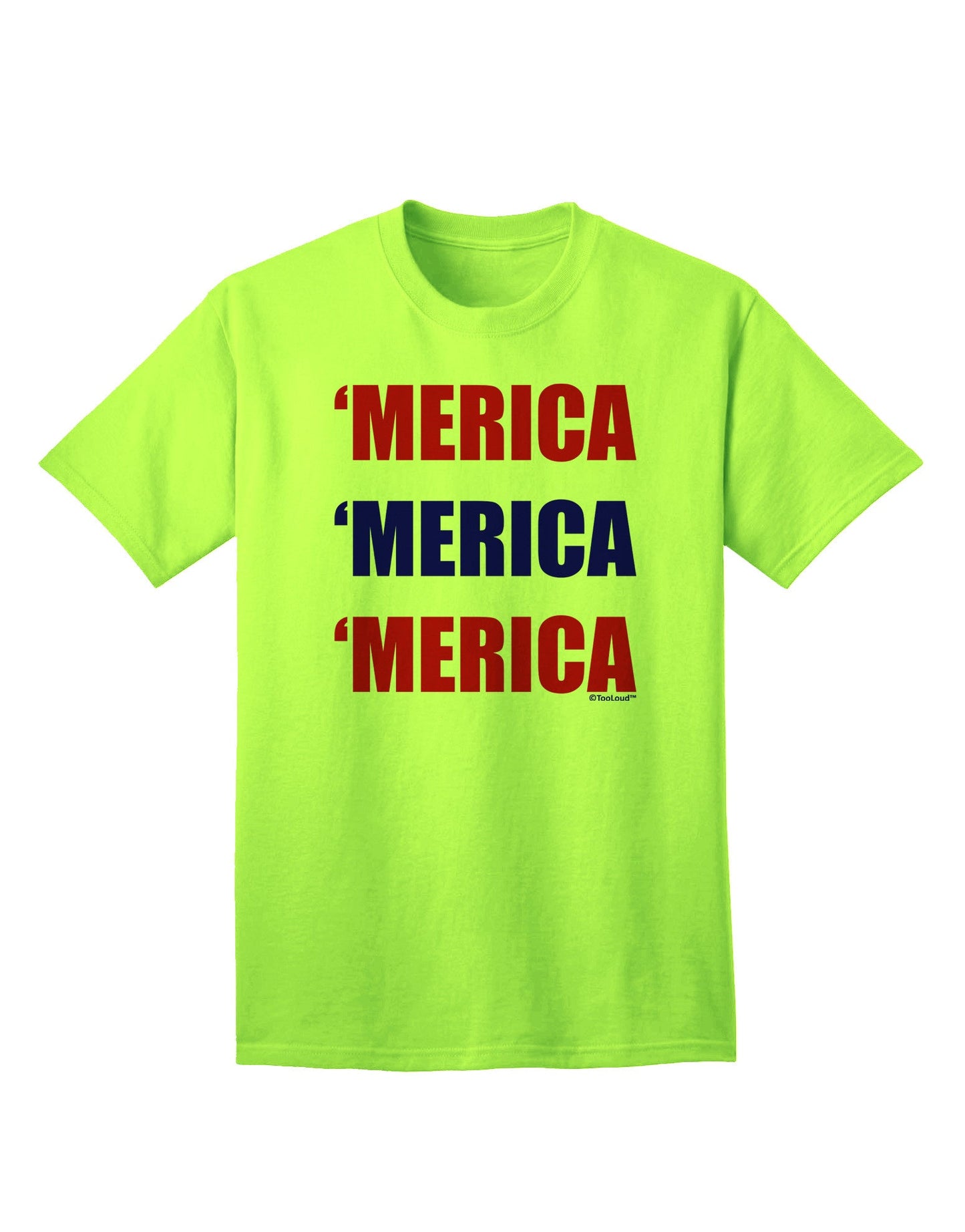 Merica Merica Merica - Red and Blue Adult T-Shirt-Mens T-Shirt-TooLoud-Neon-Green-Small-Davson Sales