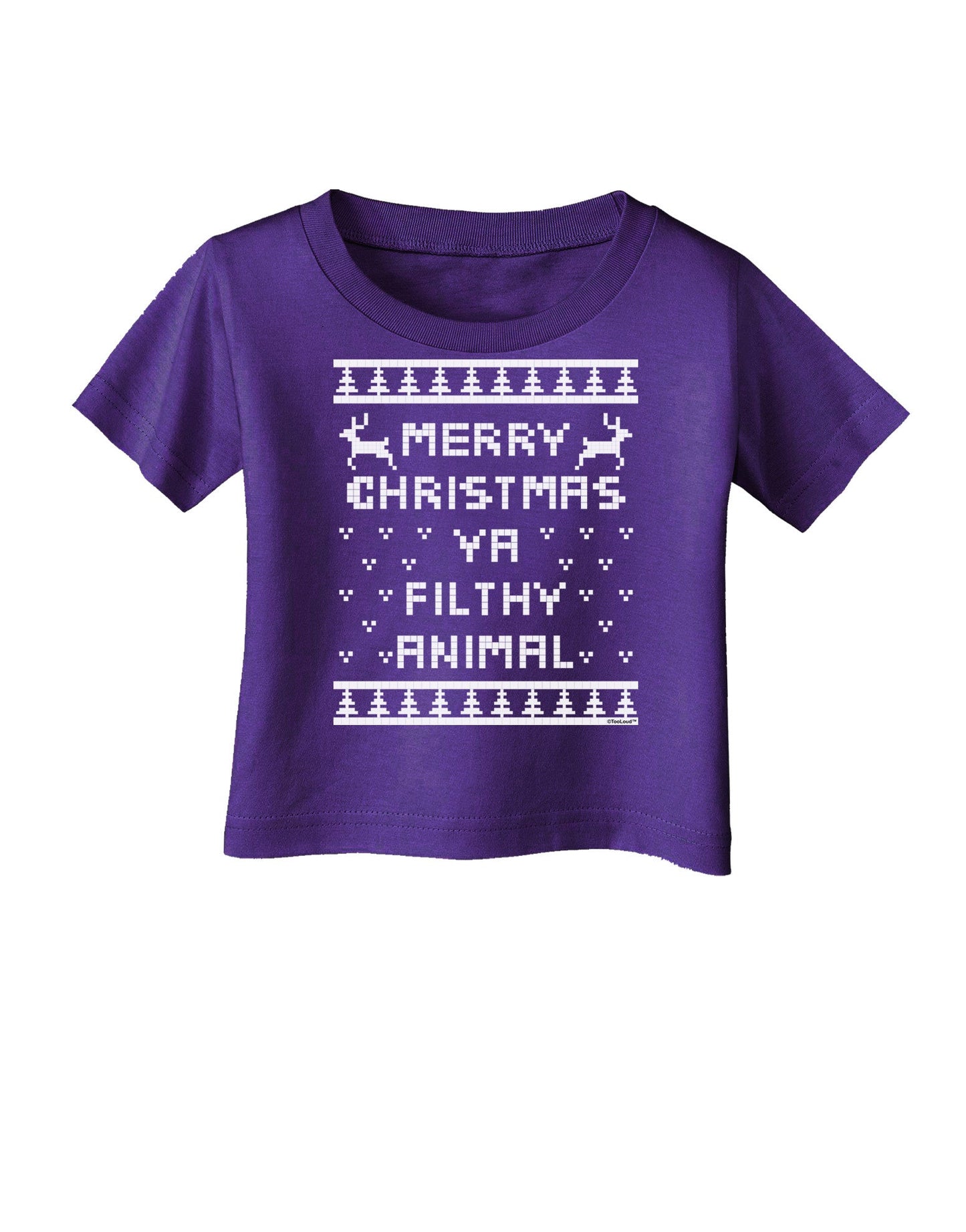 Merry Christmas Ya Filthy Animal Christmas Sweater Infant T-Shirt Dark-Infant T-Shirt-TooLoud-Purple-06-Months-Davson Sales