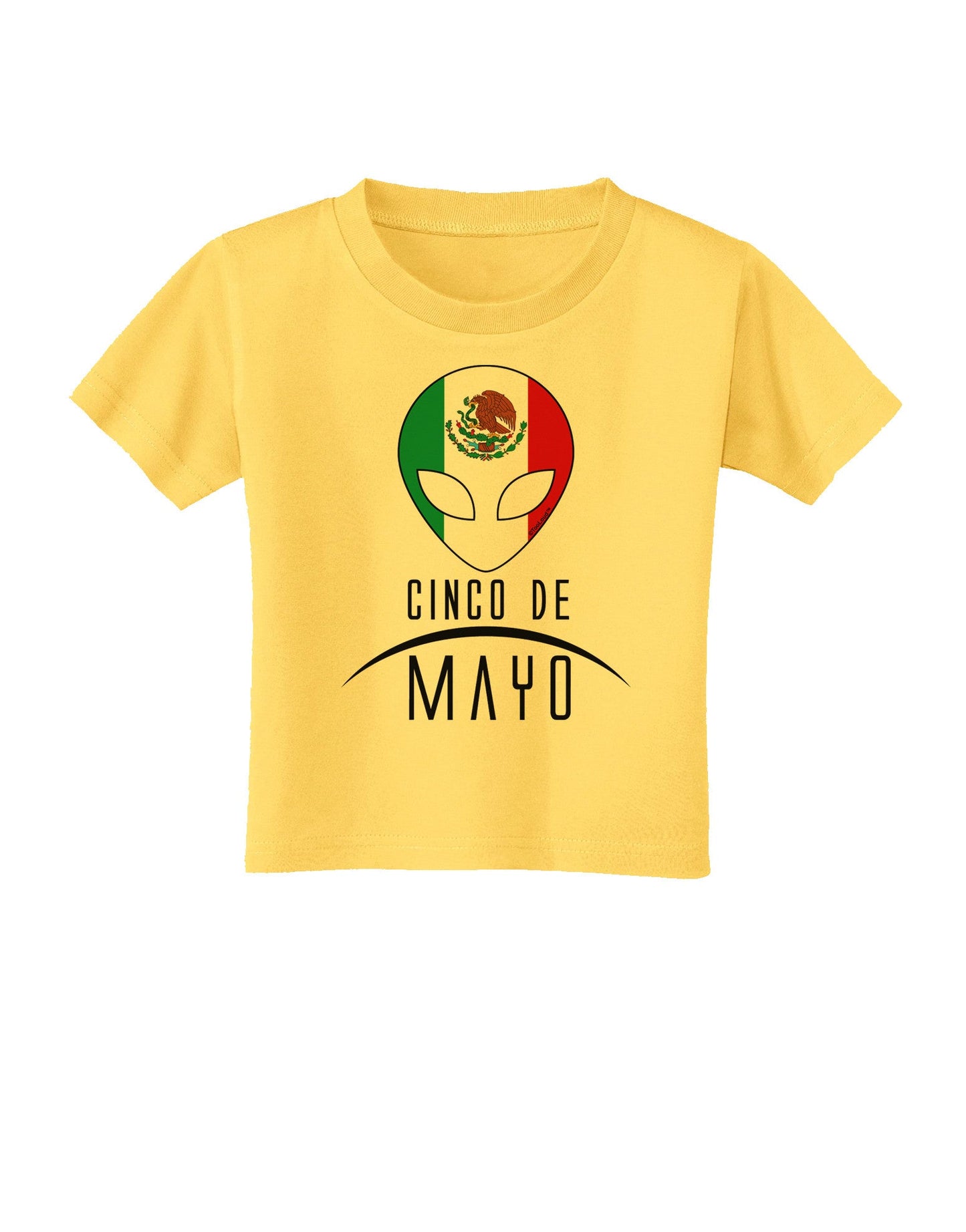 Mexican Extraterrestrial Text Toddler T-Shirt-Toddler T-Shirt-TooLoud-Yellow-2T-Davson Sales