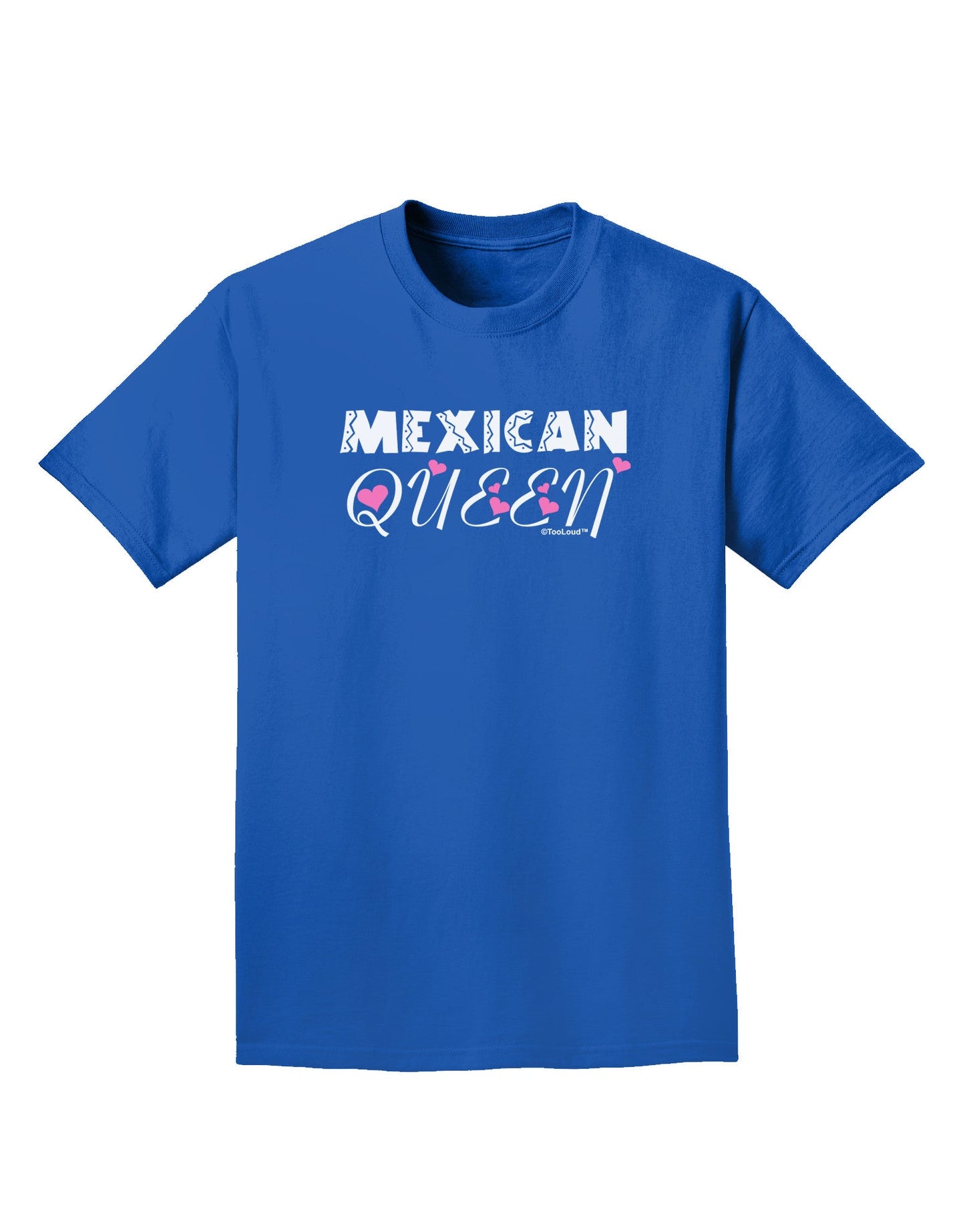 Mexican Queen - Cinco de Mayo Adult Dark T-Shirt-Mens T-Shirt-TooLoud-Royal-Blue-Small-Davson Sales