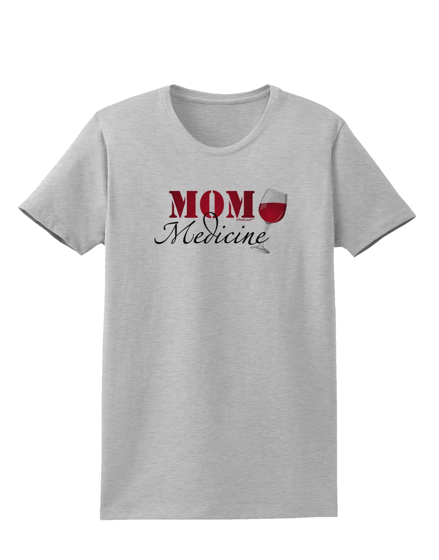 Mom Medicine Womens T-Shirt-Womens T-Shirt-TooLoud-AshGray-X-Small-Davson Sales