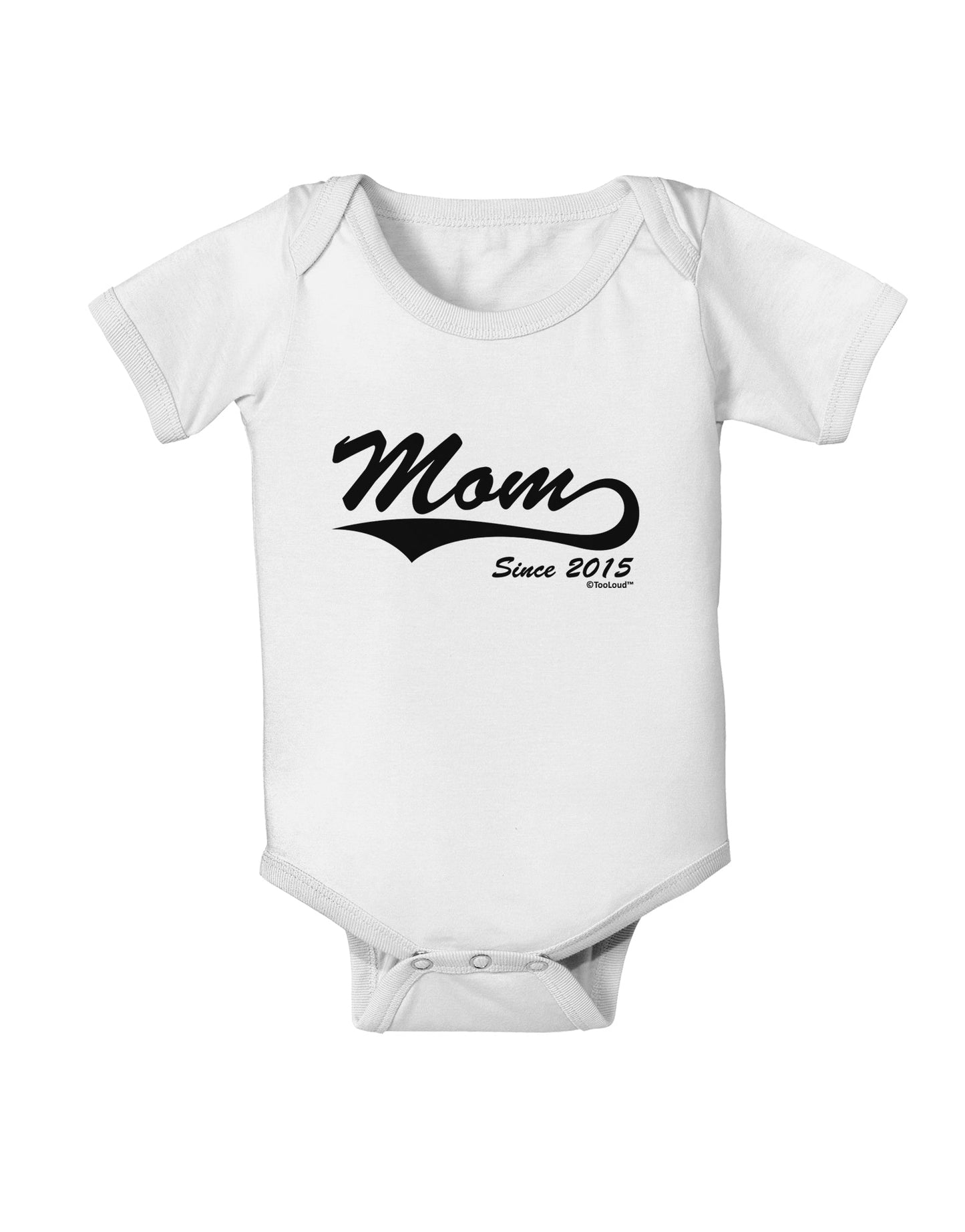 Mom Since (Your Year Personalized) Design Baby Romper Bodysuit by TooLoud-Baby Romper-TooLoud-White-06-Months-Davson Sales