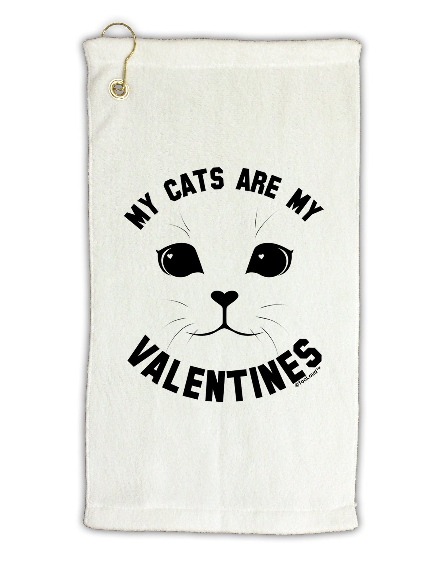 My Cats are my Valentines Micro Terry Gromet Golf Towel 16 x 25 inch by TooLoud-Golf Towel-TooLoud-White-Davson Sales