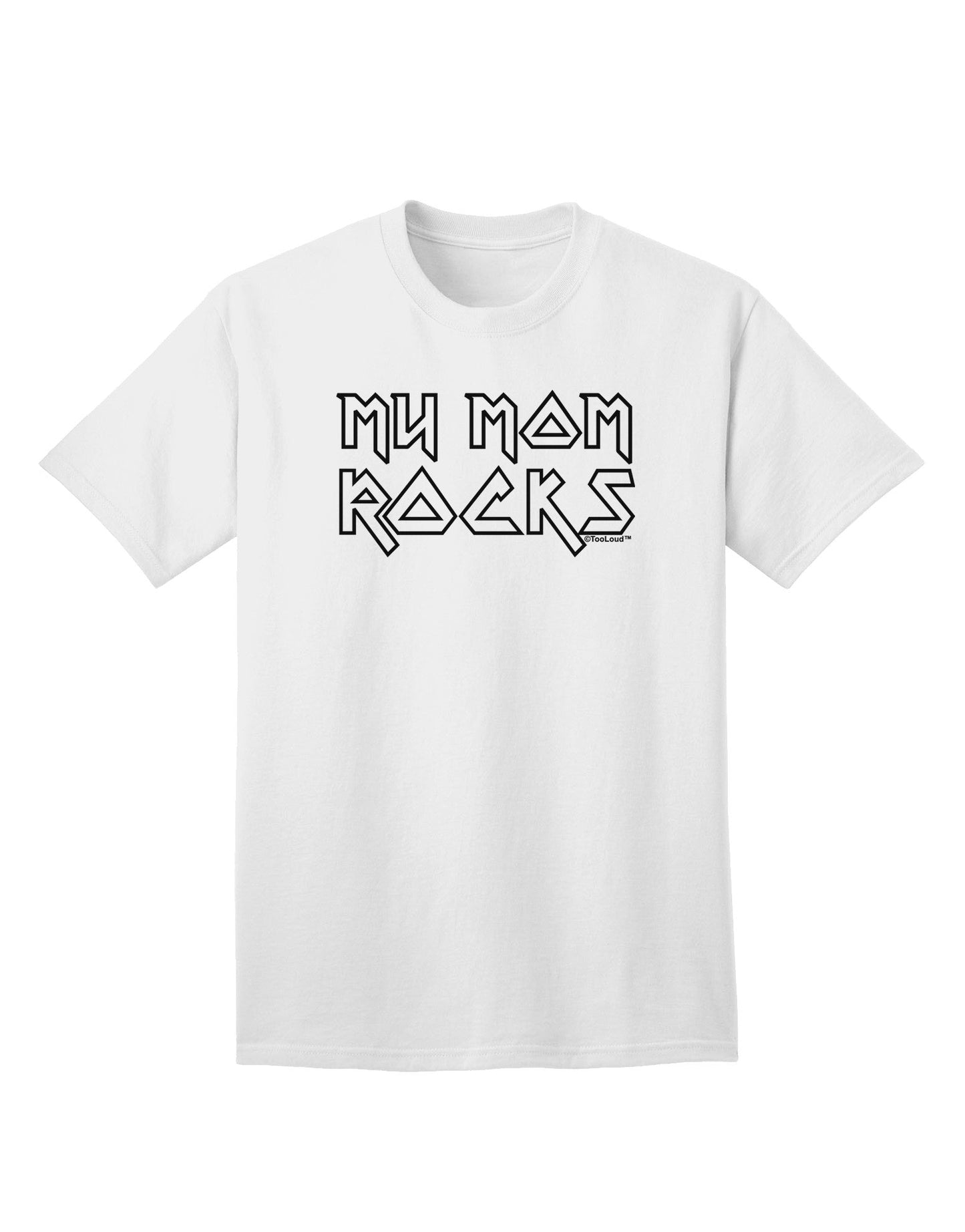 My Mom Rocks - Mother's Day Adult T-Shirt-unisex t-shirt-TooLoud-White-Small-Davson Sales