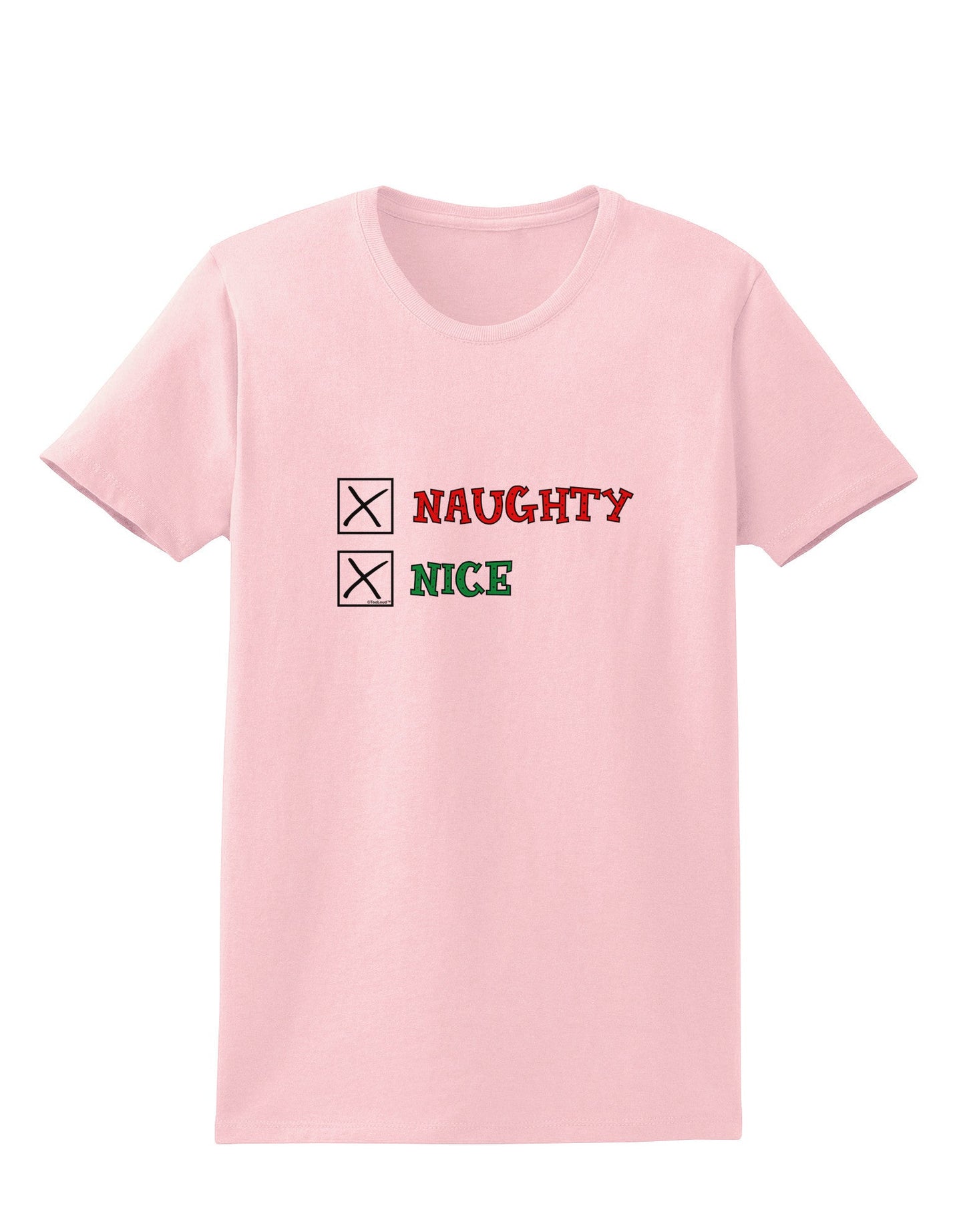 Naughty or Nice Christmas - Naughty and Nice Womens T-Shirt-Womens T-Shirt-TooLoud-PalePink-X-Small-Davson Sales