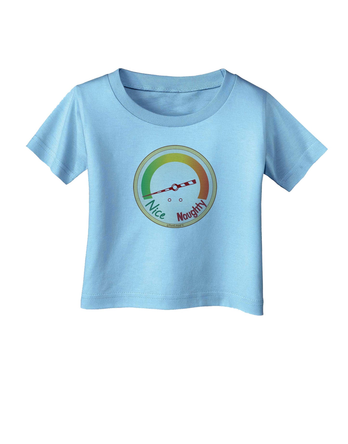 Naughty or Nice Meter Nice Infant T-Shirt-Infant T-Shirt-TooLoud-Aquatic-Blue-06-Months-Davson Sales