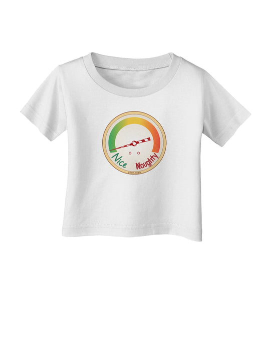 Naughty or Nice Meter Nice Infant T-Shirt-Infant T-Shirt-TooLoud-White-06-Months-Davson Sales