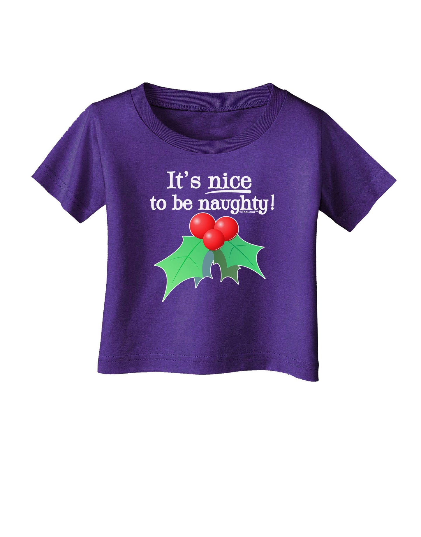 Nice to be Naughty Infant T-Shirt Dark-Infant T-Shirt-TooLoud-Purple-06-Months-Davson Sales
