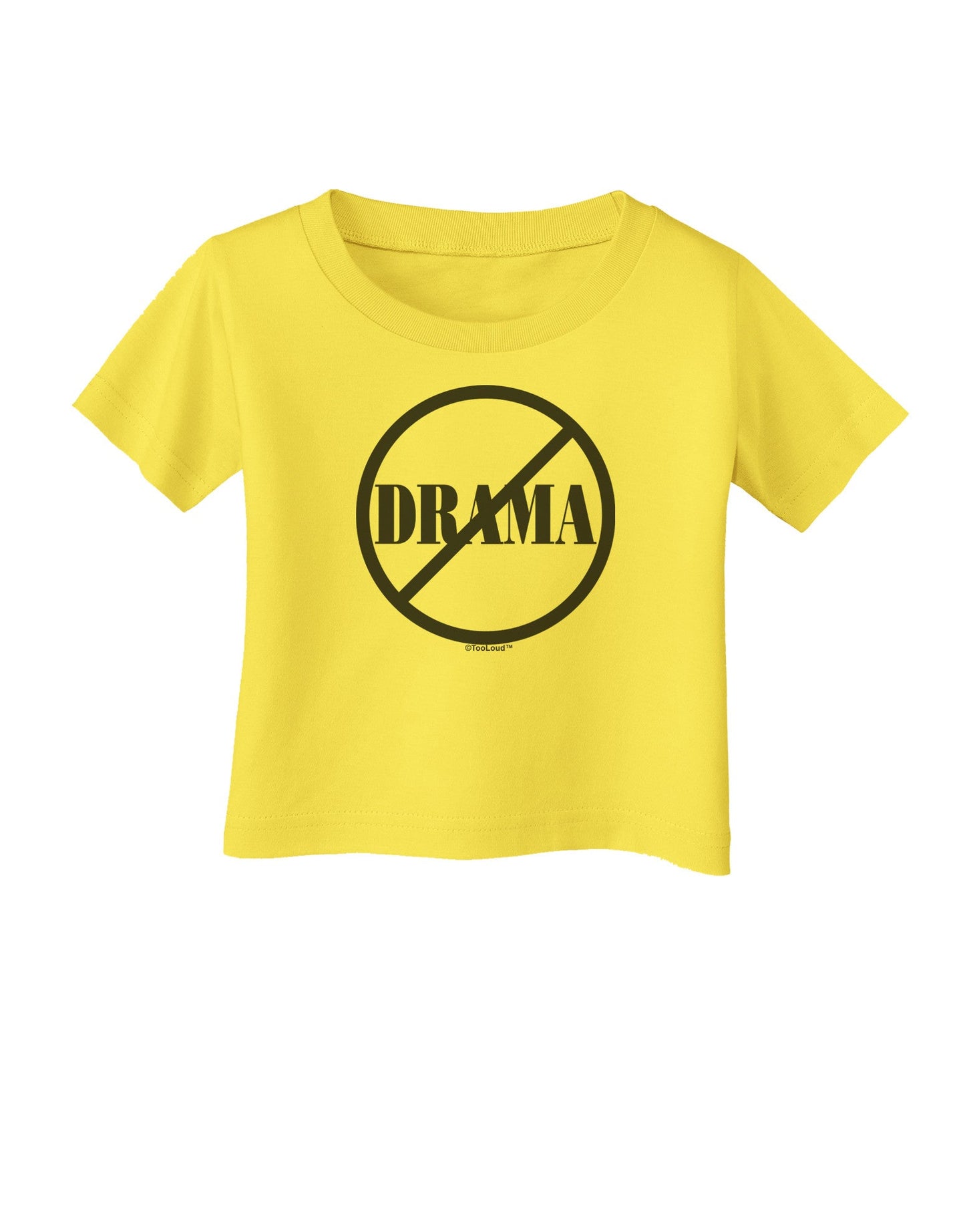 No Drama Allowed Infant T-Shirt-Infant T-Shirt-TooLoud-Yellow-06-Months-Davson Sales